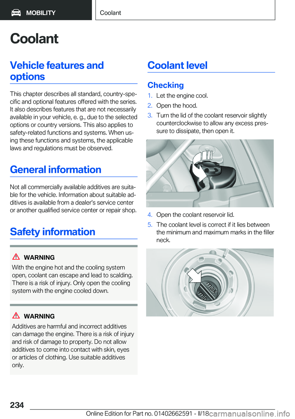 BMW M2 2018  Owners Manual �C�o�o�l�a�n�t�V�e�h�i�c�l�e��f�e�a�t�u�r�e�s��a�n�d�o�p�t�i�o�n�s
�T�h�i�s� �c�h�a�p�t�e�r� �d�e�s�c�r�i�b�e�s� �a�l�l� �s�t�a�n�d�a�r�d�,� �c�o�u�n�t�r�y�-�s�p�ej�c�i�f�i�c� �a�n�d� �o�p�t�i�o�n�