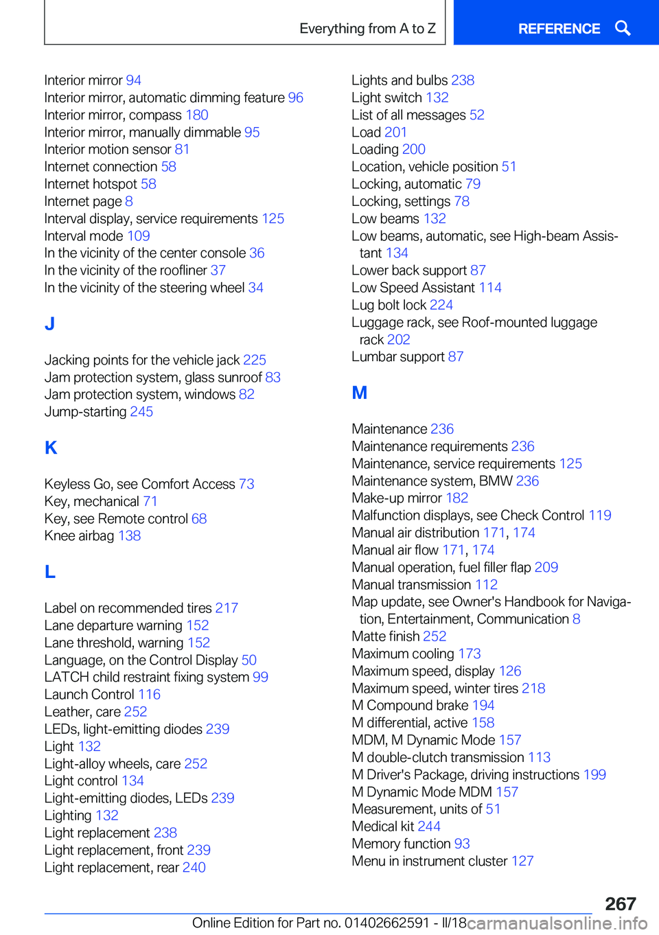 BMW M2 2018  Owners Manual �I�n�t�e�r�i�o�r� �m�i�r�r�o�r� �9�4� 
�I�n�t�e�r�i�o�r� �m�i�r�r�o�r�,� �a�u�t�o�m�a�t�i�c� �d�i�m�m�i�n�g� �f�e�a�t�u�r�e�  �9�6� 
�I�n�t�e�r�i�o�r� �m�i�r�r�o�r�,� �c�o�m�p�a�s�s�  �1�8�0� 
�I�n�t�