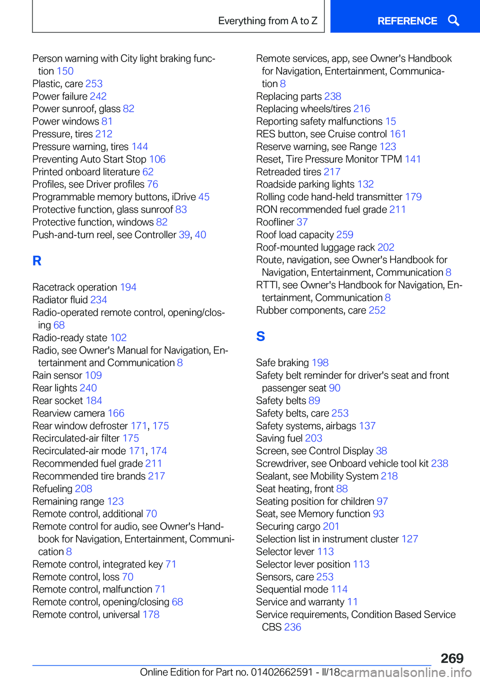 BMW M2 2018  Owners Manual �P�e�r�s�o�n� �w�a�r�n�i�n�g� �w�i�t�h� �C�i�t�y� �l�i�g�h�t� �b�r�a�k�i�n�g� �f�u�n�cj�t�i�o�n�  �1�5�0� 
�P�l�a�s�t�i�c�,� �c�a�r�e�  �2�5�3� 
�P�o�w�e�r� �f�a�i�l�u�r�e�  �2�4�2� 
�P�o�w�e�r� �s�u