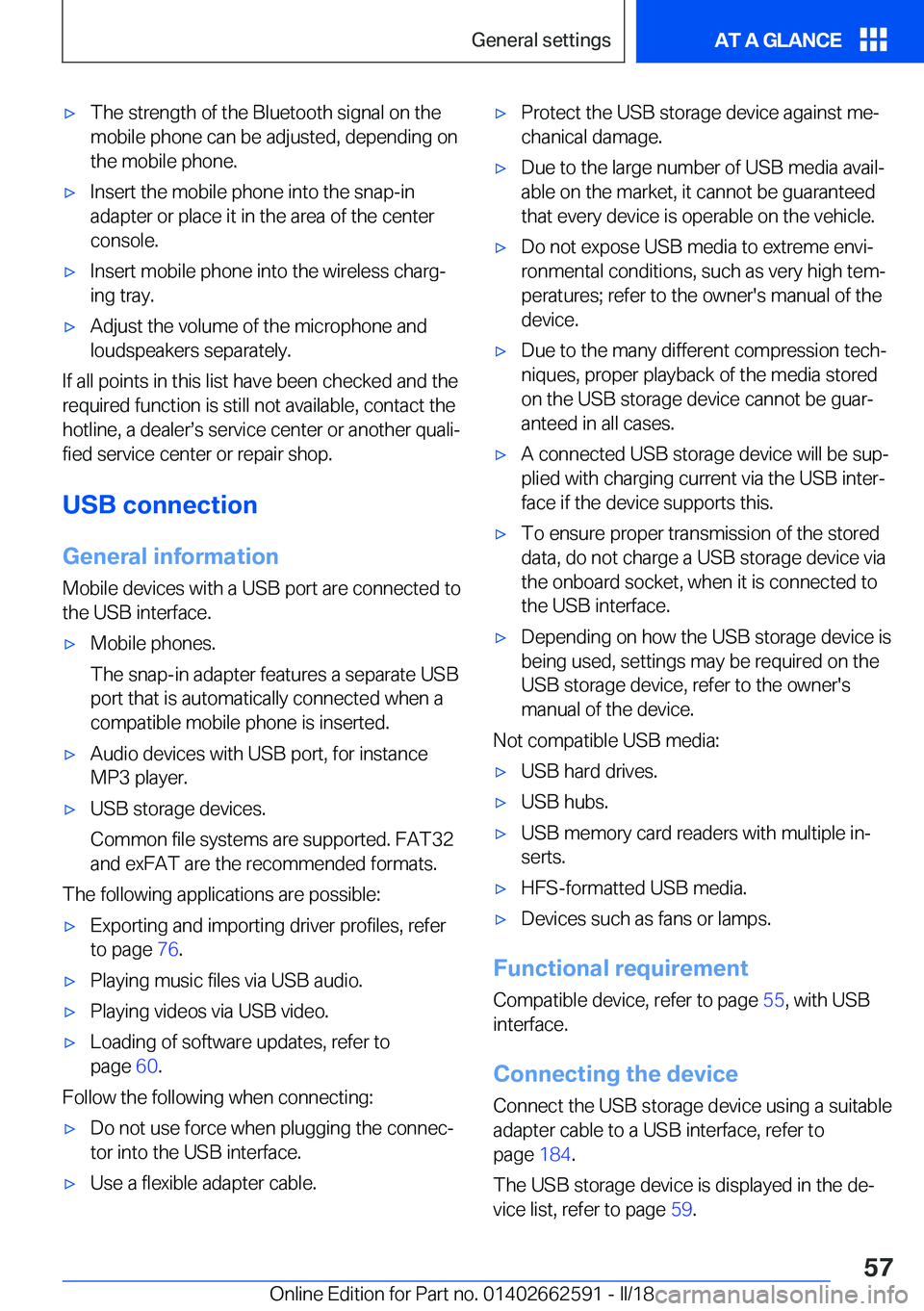 BMW M2 2018  Owners Manual 'x�T�h�e� �s�t�r�e�n�g�t�h� �o�f� �t�h�e� �B�l�u�e�t�o�o�t�h� �s�i�g�n�a�l� �o�n� �t�h�e
�m�o�b�i�l�e� �p�h�o�n�e� �c�a�n� �b�e� �a�d�j�u�s�t�e�d�,� �d�e�p�e�n�d�i�n�g� �o�n �t�h�e� �m�o�b�i�l�e� 
