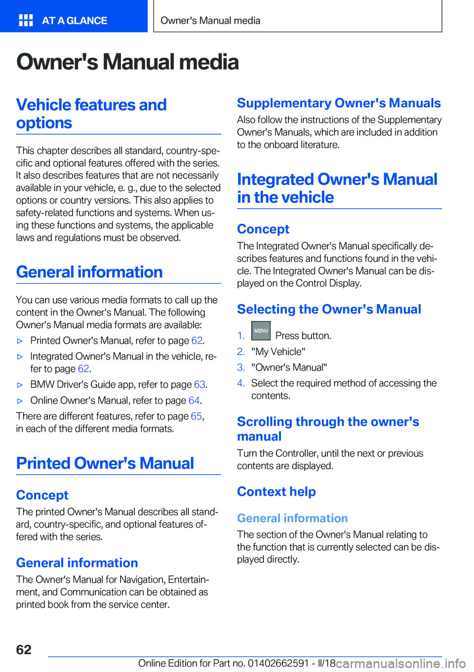 BMW M2 2018  Owners Manual �O�w�n�e�r�'�s��M�a�n�u�a�l��m�e�d�i�a�V�e�h�i�c�l�e��f�e�a�t�u�r�e�s��a�n�d�o�p�t�i�o�n�s
�T�h�i�s� �c�h�a�p�t�e�r� �d�e�s�c�r�i�b�e�s� �a�l�l� �s�t�a�n�d�a�r�d�,� �c�o�u�n�t�r�y�-�s�p�ej�c�