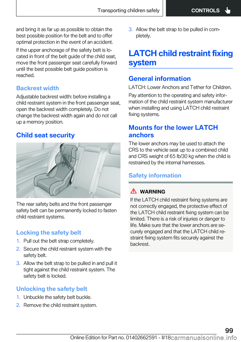 BMW M2 2018  Owners Manual �a�n�d� �b�r�i�n�g� �i�t� �a�s� �f�a�r� �u�p� �a�s� �p�o�s�s�i�b�l�e� �t�o� �o�b�t�a�i�n� �t�h�e
�b�e�s�t� �p�o�s�s�i�b�l�e� �p�o�s�i�t�i�o�n� �f�o�r� �t�h�e� �b�e�l�t� �a�n�d� �t�o� �o�f�f�e�r
�o�p�t