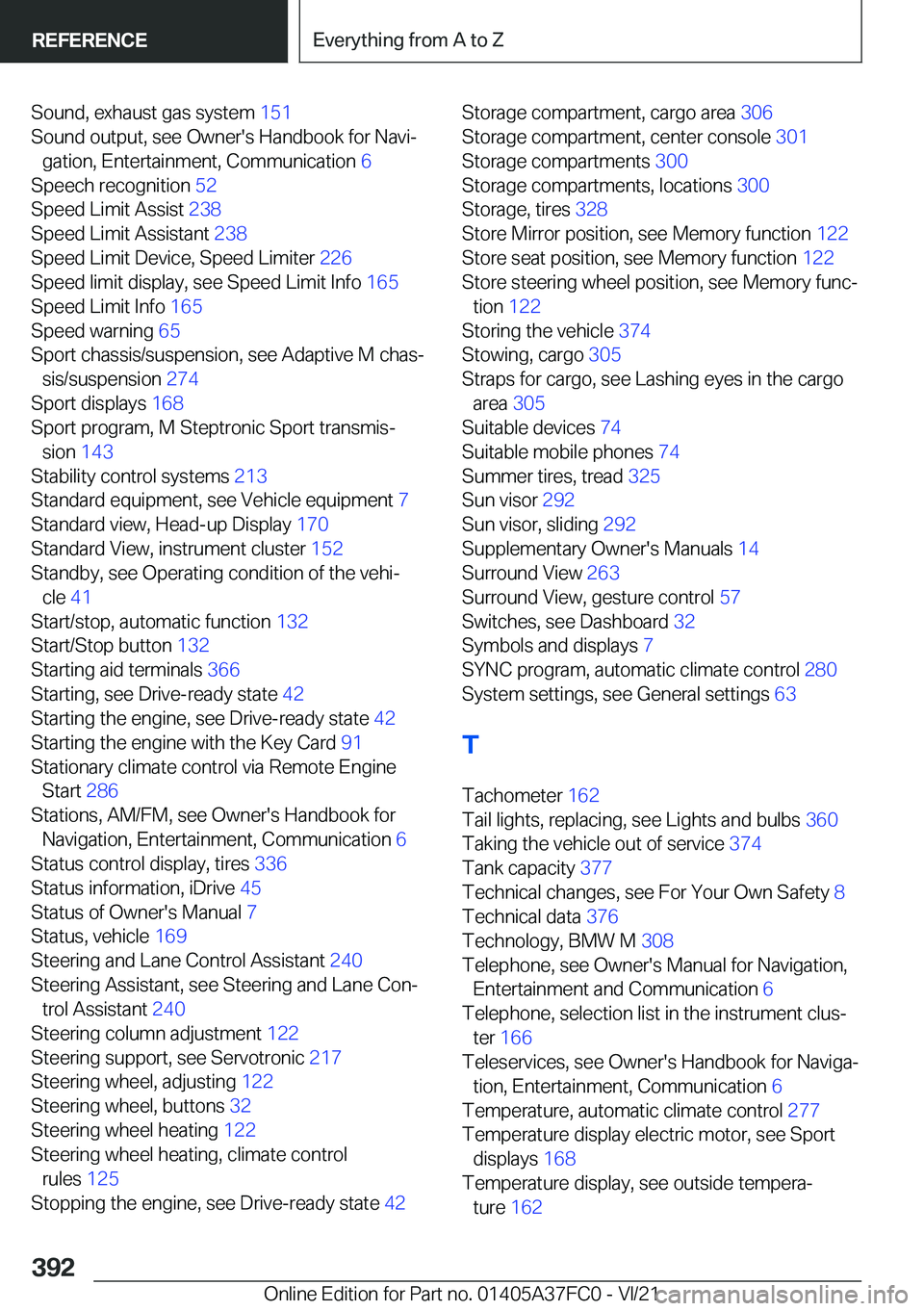 BMW M3 2022  Owners Manual �S�o�u�n�d�,��e�x�h�a�u�s�t��g�a�s��s�y�s�t�e�m��1�5�1�
�S�o�u�n�d��o�u�t�p�u�t�,��s�e�e��O�w�n�e�r�'�s��H�a�n�d�b�o�o�k��f�o�r��N�a�v�i#j �g�a�t�i�o�n�,��E�n�t�e�r�t�a�i�n�m�e�n�t�,�
