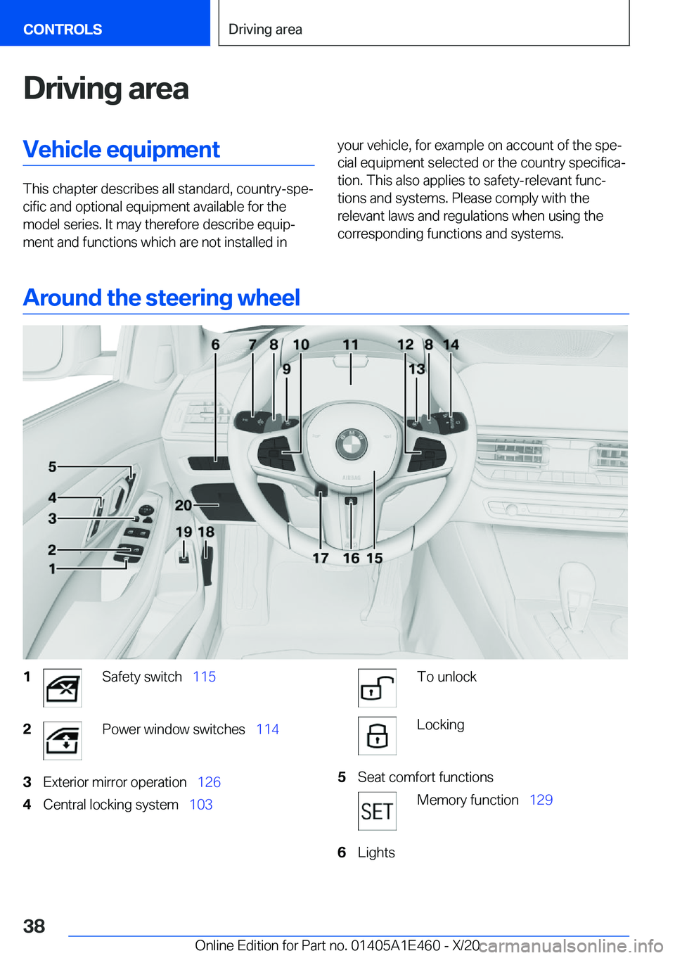 BMW M3 2021  Owners Manual �D�r�i�v�i�n�g��a�r�e�a�V�e�h�i�c�l�e��e�q�u�i�p�m�e�n�t
�T�h�i�s��c�h�a�p�t�e�r��d�e�s�c�r�i�b�e�s��a�l�l��s�t�a�n�d�a�r�d�,��c�o�u�n�t�r�y�-�s�p�ej�c�i�f�i�c��a�n�d��o�p�t�i�o�n�a�l��e�q�