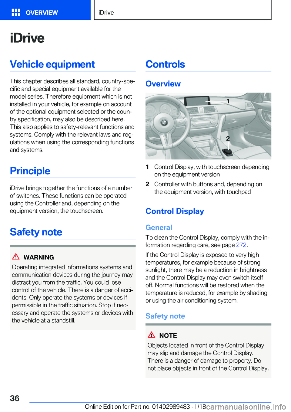 BMW M3 2018  Owners Manual �i�D�r�i�v�e�V�e�h�i�c�l�e��e�q�u�i�p�m�e�n�t
�T�h�i�s��c�h�a�p�t�e�r��d�e�s�c�r�i�b�e�s��a�l�l��s�t�a�n�d�a�r�d�,��c�o�u�n�t�r�y�-�s�p�ej�c�i�f�i�c��a�n�d��s�p�e�c�i�a�l��e�q�u�i�p�m�e�n�t�