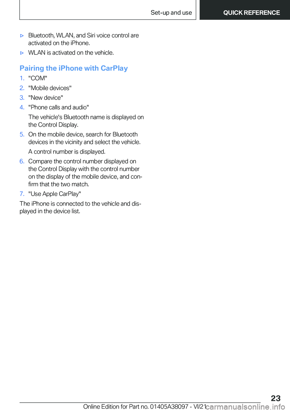 BMW M4 2022  Owners Manual 'x�B�l�u�e�t�o�o�t�h�,��W�L�A�N�,��a�n�d��S�i�r�i��v�o�i�c�e��c�o�n�t�r�o�l��a�r�e�a�c�t�i�v�a�t�e�d��o�n��t�h�e��i�P�h�o�n�e�.'x�W�L�A�N��i�s��a�c�t�i�v�a�t�e�d��o�n��t�h�e��v�e