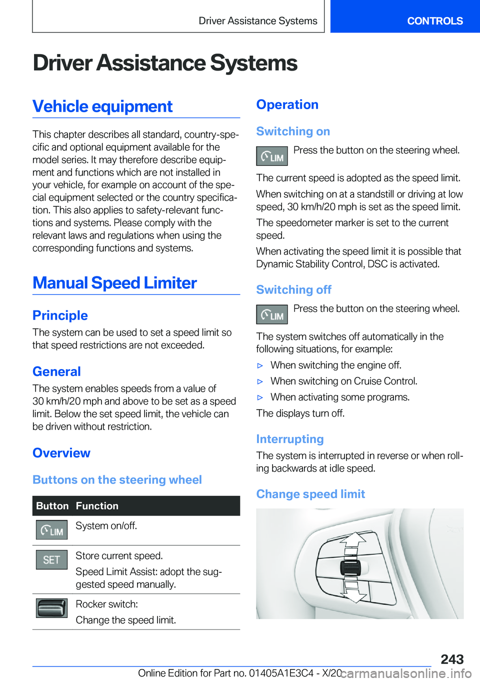 BMW M4 2021  Owners Manual �D�r�i�v�e�r��A�s�s�i�s�t�a�n�c�e��S�y�s�t�e�m�s�V�e�h�i�c�l�e��e�q�u�i�p�m�e�n�t
�T�h�i�s��c�h�a�p�t�e�r��d�e�s�c�r�i�b�e�s��a�l�l��s�t�a�n�d�a�r�d�,��c�o�u�n�t�r�y�-�s�p�ej�c�i�f�i�c��a�n�