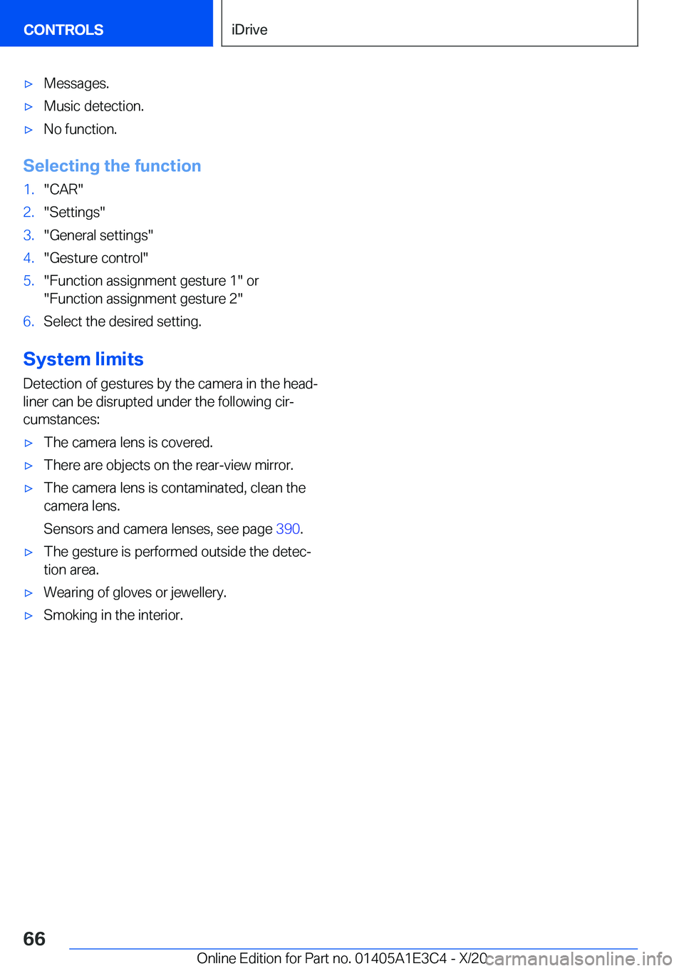 BMW M4 2021  Owners Manual 'x�M�e�s�s�a�g�e�s�.'x�M�u�s�i�c��d�e�t�e�c�t�i�o�n�.'x�N�o��f�u�n�c�t�i�o�n�.
�S�e�l�e�c�t�i�n�g��t�h�e��f�u�n�c�t�i�o�n
�1�.��C�A�R��2�.��S�e�t�t�i�n�g�s��3�.��G�e�n�e�r�a�l��s