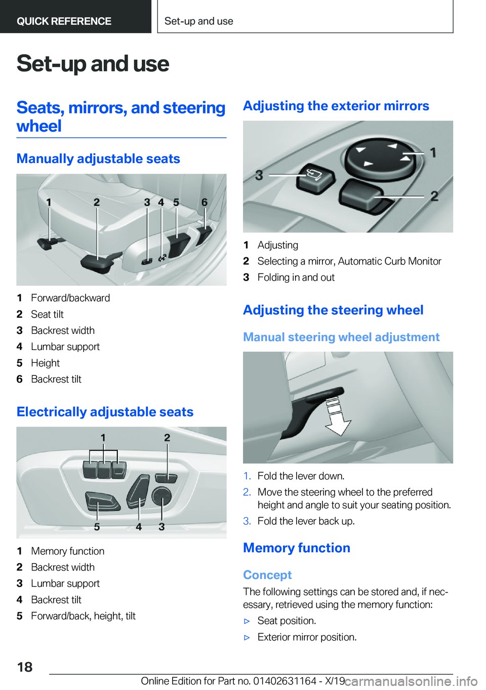 BMW M4 2020  Owners Manual �S�e�t�-�u�p��a�n�d��u�s�e�S�e�a�t�s�,��m�i�r�r�o�r�s�,��a�n�d��s�t�e�e�r�i�n�g�w�h�e�e�l
�M�a�n�u�a�l�l�y��a�d�j�u�s�t�a�b�l�e��s�e�a�t�s
�1�F�o�r�w�a�r�d�/�b�a�c�k�w�a�r�d�2�S�e�a�t��t�i�l�t
