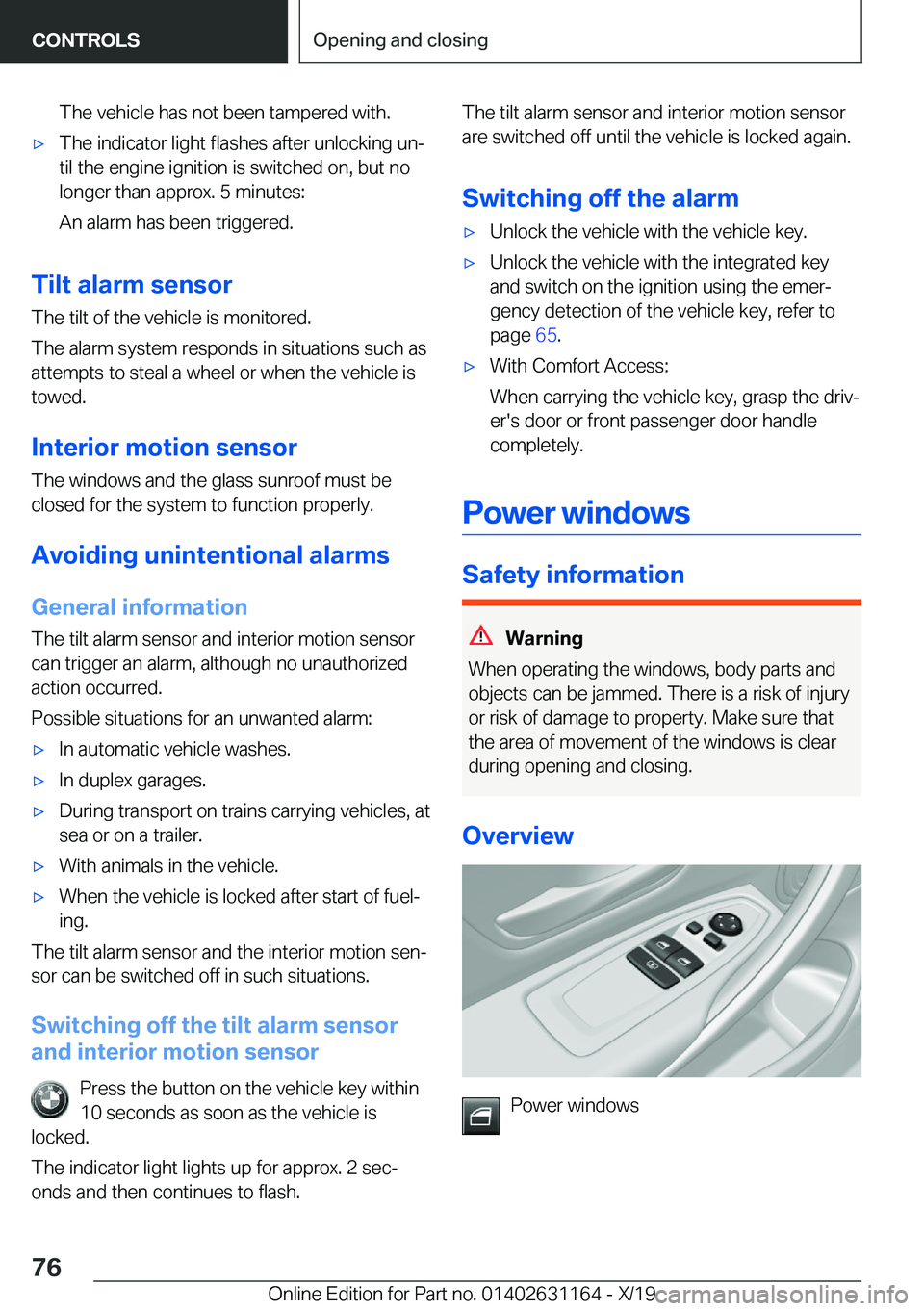 BMW M4 2020  Owners Manual �T�h�e��v�e�h�i�c�l�e��h�a�s��n�o�t��b�e�e�n��t�a�m�p�e�r�e�d��w�i�t�h�.'x�T�h�e��i�n�d�i�c�a�t�o�r��l�i�g�h�t��f�l�a�s�h�e�s��a�f�t�e�r��u�n�l�o�c�k�i�n�g��u�n#j�t�i�l��t�h�e��e�n�g