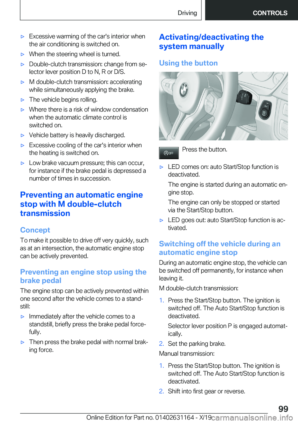 BMW M4 2020  Owners Manual 'x�E�x�c�e�s�s�i�v�e��w�a�r�m�i�n�g��o�f��t�h�e��c�a�r�'�s��i�n�t�e�r�i�o�r��w�h�e�n
�t�h�e��a�i�r��c�o�n�d�i�t�i�o�n�i�n�g��i�s��s�w�i�t�c�h�e�d��o�n�.'x�W�h�e�n��t�h�e��s�t�