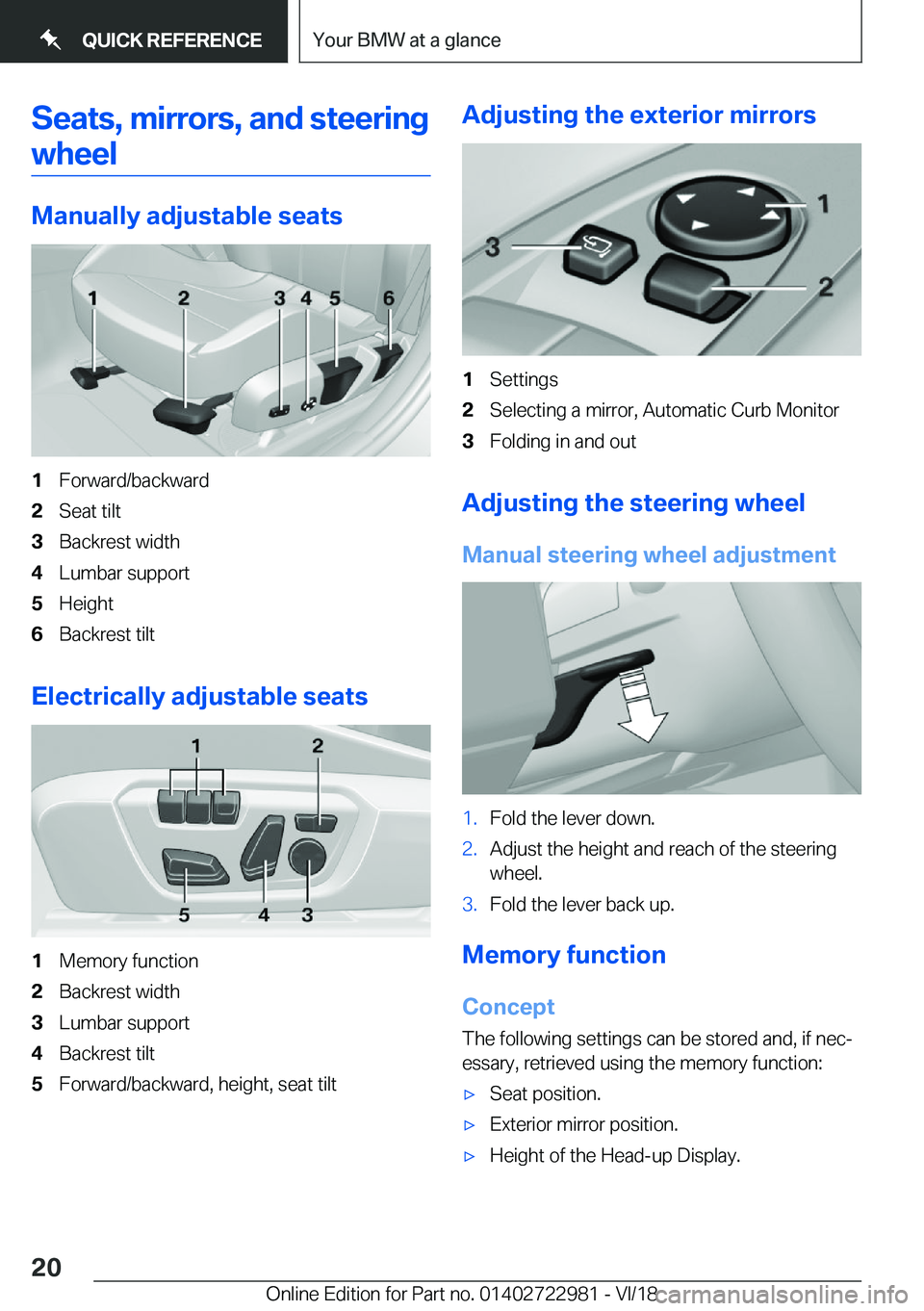 BMW M4 2019  Owners Manual �S�e�a�t�s�,��m�i�r�r�o�r�s�,��a�n�d��s�t�e�e�r�i�n�g�w�h�e�e�l
�M�a�n�u�a�l�l�y��a�d�j�u�s�t�a�b�l�e��s�e�a�t�s
�1�F�o�r�w�a�r�d�/�b�a�c�k�w�a�r�d�2�S�e�a�t��t�i�l�t�3�B�a�c�k�r�e�s�t��w�i�d�t