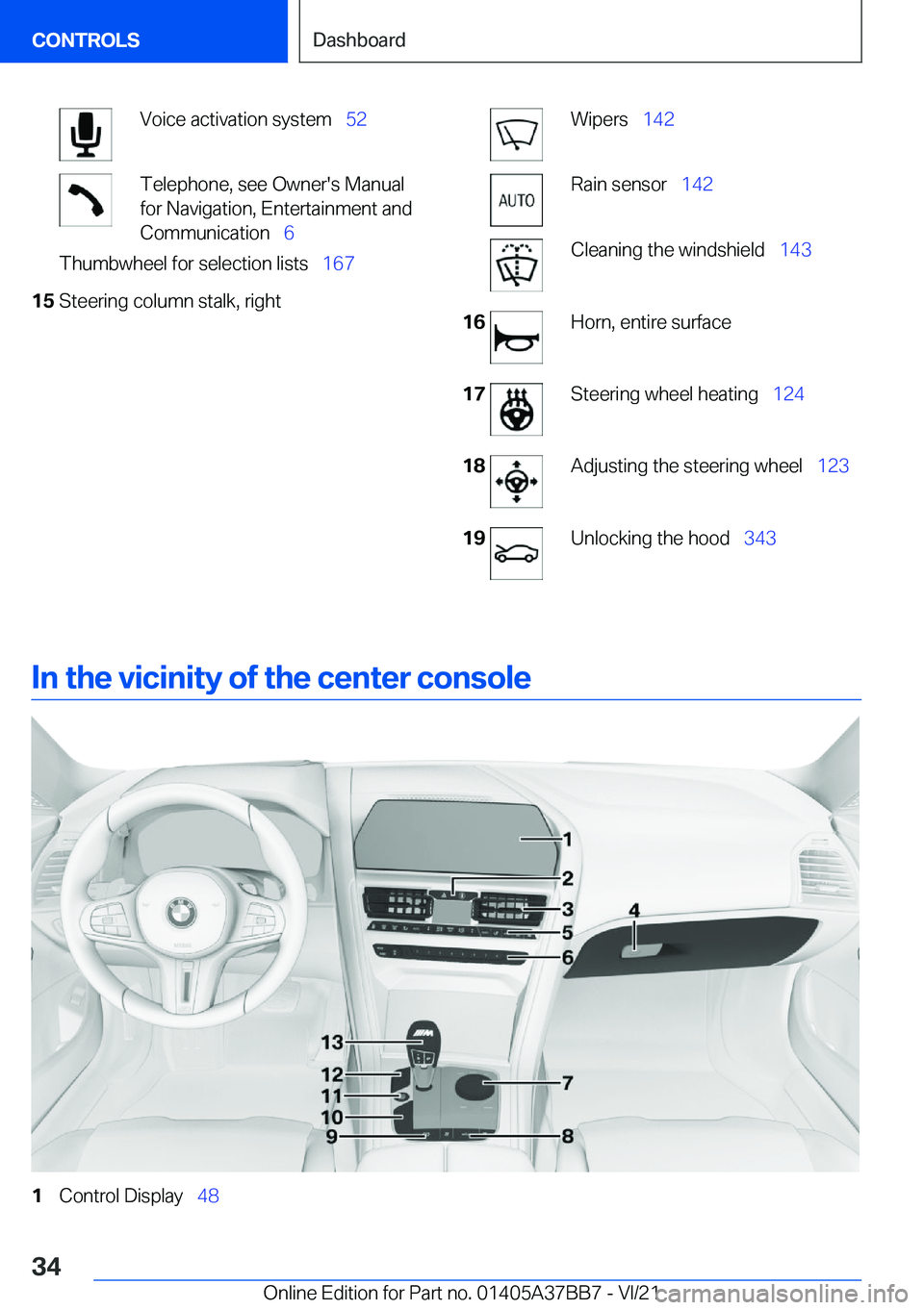 BMW M8 2022  Owners Manual �V�o�i�c�e��a�c�t�i�v�a�t�i�o�n��s�y�s�t�e�m#\#_�5�2�T�e�l�e�p�h�o�n�e�,��s�e�e��O�w�n�e�r�'�s��M�a�n�u�a�l
�f�o�r��N�a�v�i�g�a�t�i�o�n�,��E�n�t�e�r�t�a�i�n�m�e�n�t��a�n�d
�C�o�m�m�u�n�i�c
