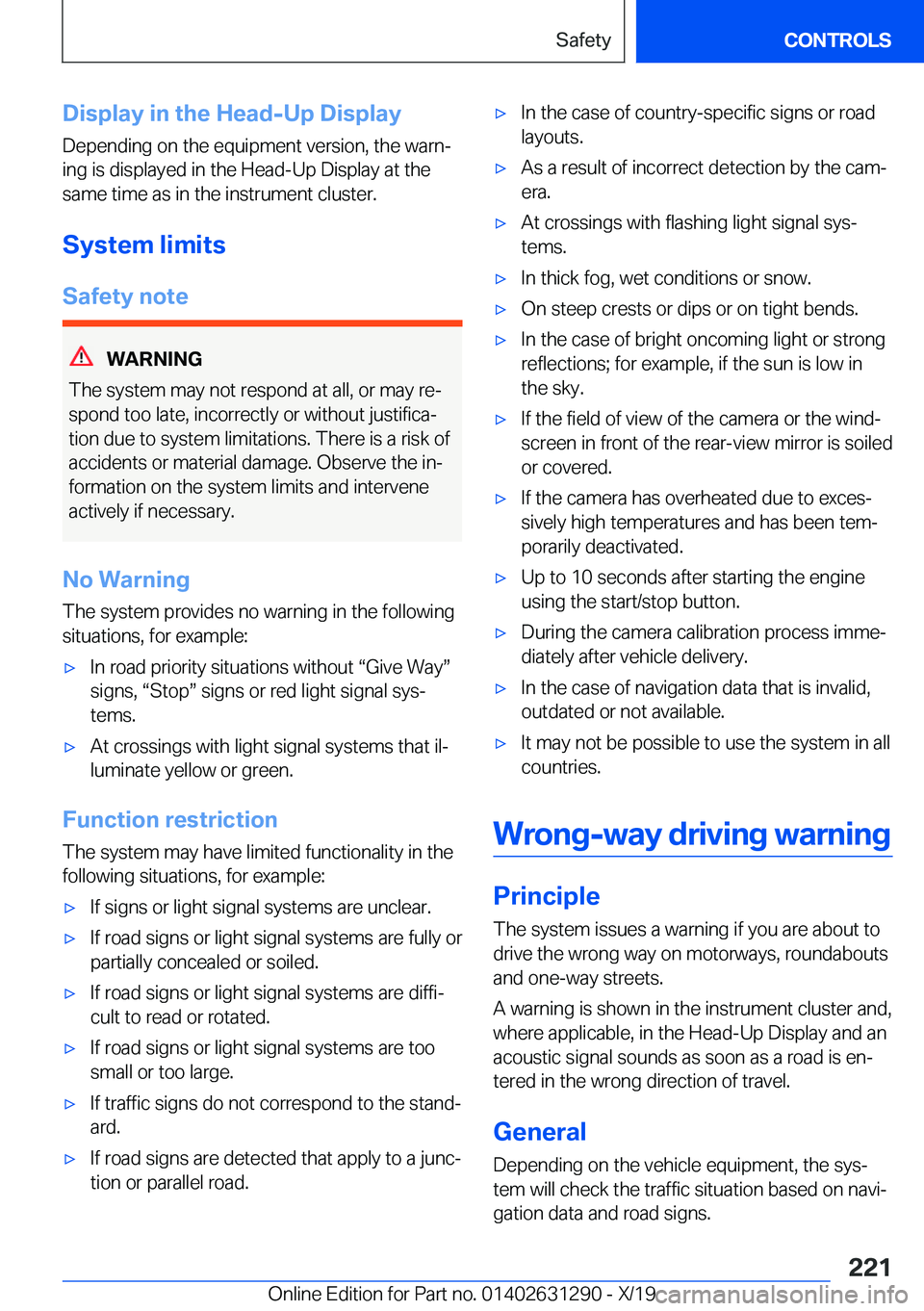 BMW M8 2020  Owners Manual �D�i�s�p�l�a�y��i�n��t�h�e��H�e�a�d�-�U�p��D�i�s�p�l�a�y
�D�e�p�e�n�d�i�n�g��o�n��t�h�e��e�q�u�i�p�m�e�n�t��v�e�r�s�i�o�n�,��t�h�e��w�a�r�nj �i�n�g��i�s��d�i�s�p�l�a�y�e�d��i�n��t�h�e�