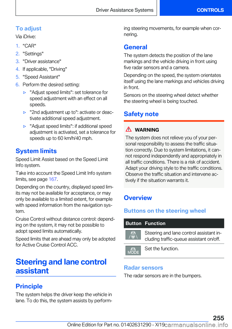 BMW M8 2020  Owners Manual �T�o��a�d�j�u�s�t�V�i�a��i�D�r�i�v�e�:�1�.��C�A�R��2�.��S�e�t�t�i�n�g�s��3�.��D�r�i�v�e�r��a�s�s�i�s�t�a�n�c�e��4�.�I�f��a�p�p�l�i�c�a�b�l�e�,���D�r�i�v�i�n�g��5�.��S�p�e�e�d��A�s�s�i�s