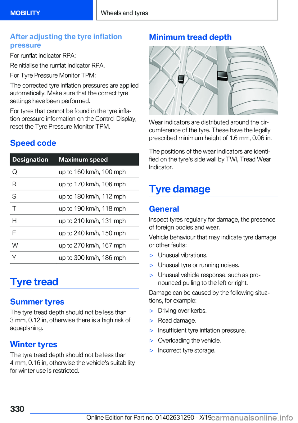 BMW M8 2020  Owners Manual �A�f�t�e�r��a�d�j�u�s�t�i�n�g��t�h�e��t�y�r�e��i�n�f�l�a�t�i�o�n
�p�r�e�s�s�u�r�e
�F�o�r��r�u�n�f�l�a�t��i�n�d�i�c�a�t�o�r��R�P�A�:
�R�e�i�n�i�t�i�a�l�i�s�e��t�h�e��r�u�n�f�l�a�t��i�n�d�i�c�