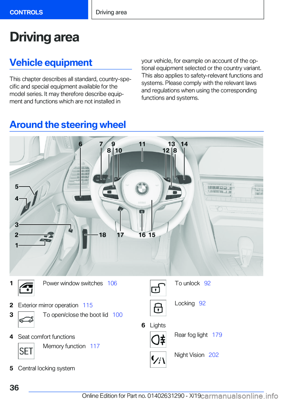 BMW M8 2020  Owners Manual �D�r�i�v�i�n�g��a�r�e�a�V�e�h�i�c�l�e��e�q�u�i�p�m�e�n�t
�T�h�i�s��c�h�a�p�t�e�r��d�e�s�c�r�i�b�e�s��a�l�l��s�t�a�n�d�a�r�d�,��c�o�u�n�t�r�y�-�s�p�ej�c�i�f�i�c��a�n�d��s�p�e�c�i�a�l��e�q�u�