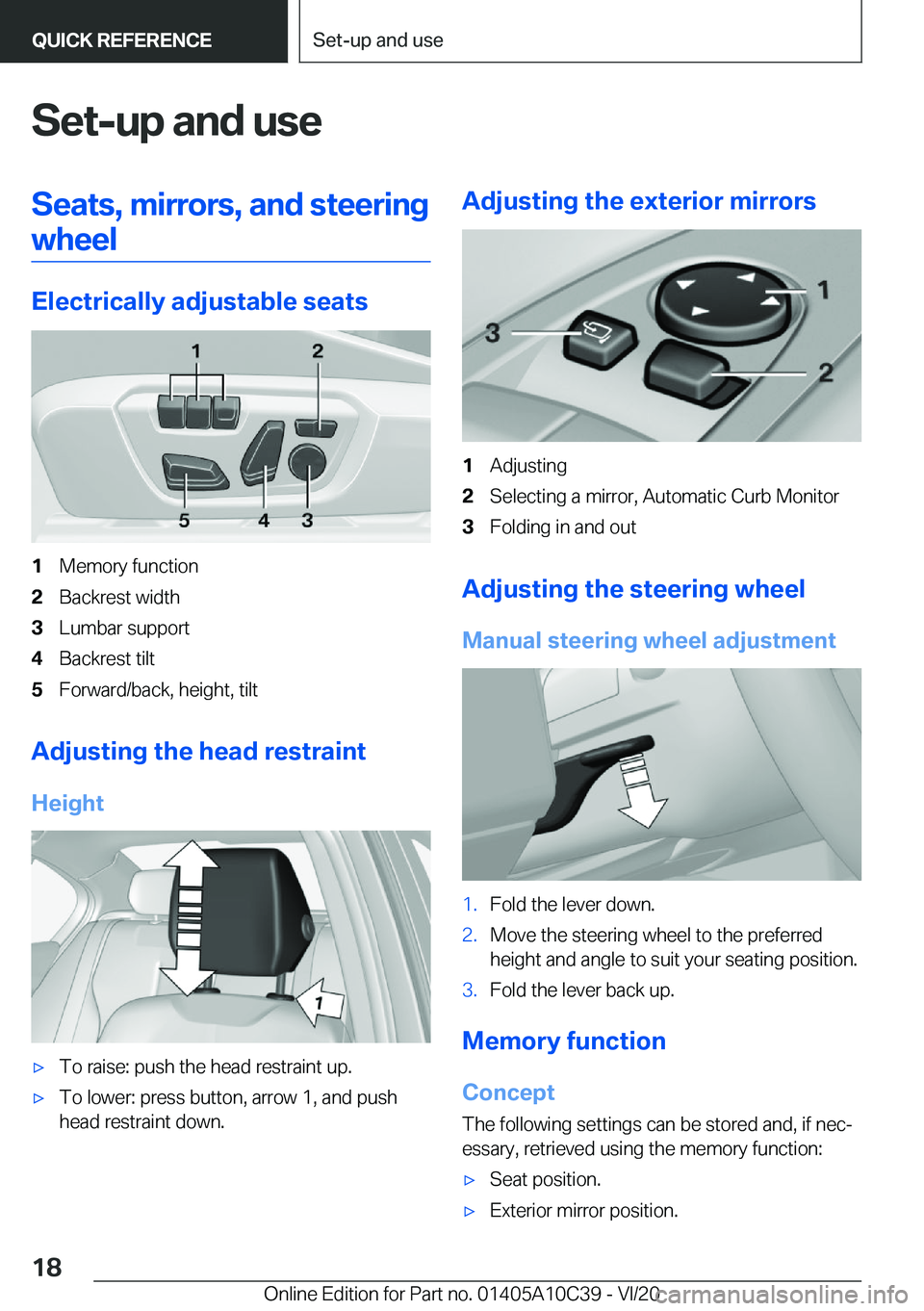 BMW X1 2021  Owners Manual �S�e�t�-�u�p��a�n�d��u�s�e�S�e�a�t�s�,��m�i�r�r�o�r�s�,��a�n�d��s�t�e�e�r�i�n�g�w�h�e�e�l
�E�l�e�c�t�r�i�c�a�l�l�y��a�d�j�u�s�t�a�b�l�e��s�e�a�t�s
�1�M�e�m�o�r�y��f�u�n�c�t�i�o�n�2�B�a�c�k�r�e