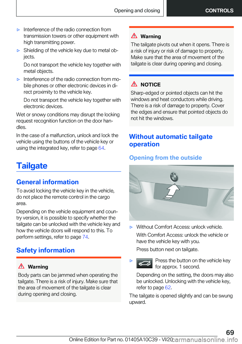 BMW X1 2021  Owners Manual 'x�I�n�t�e�r�f�e�r�e�n�c�e��o�f��t�h�e��r�a�d�i�o��c�o�n�n�e�c�t�i�o�n��f�r�o�m�t�r�a�n�s�m�i�s�s�i�o�n��t�o�w�e�r�s��o�r��o�t�h�e�r��e�q�u�i�p�m�e�n�t��w�i�t�h
�h�i�g�h��t�r�a�n�s�m�i�