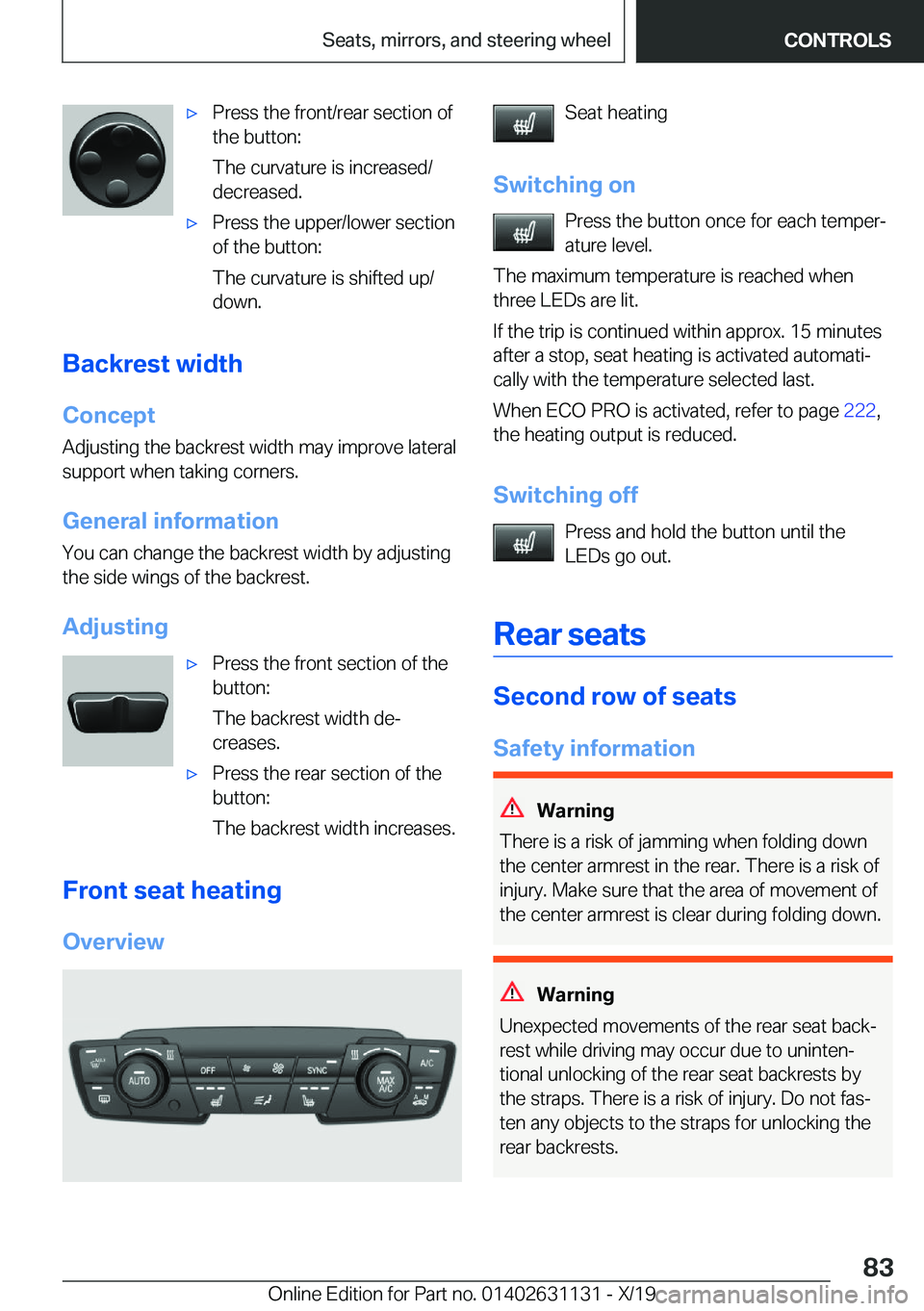 BMW X1 2020  Owners Manual 'x�P�r�e�s�s��t�h�e��f�r�o�n�t�/�r�e�a�r��s�e�c�t�i�o�n��o�f
�t�h�e��b�u�t�t�o�n�:
�T�h�e��c�u�r�v�a�t�u�r�e��i�s��i�n�c�r�e�a�s�e�d�/
�d�e�c�r�e�a�s�e�d�.'x�P�r�e�s�s��t�h�e��u�p�p�
