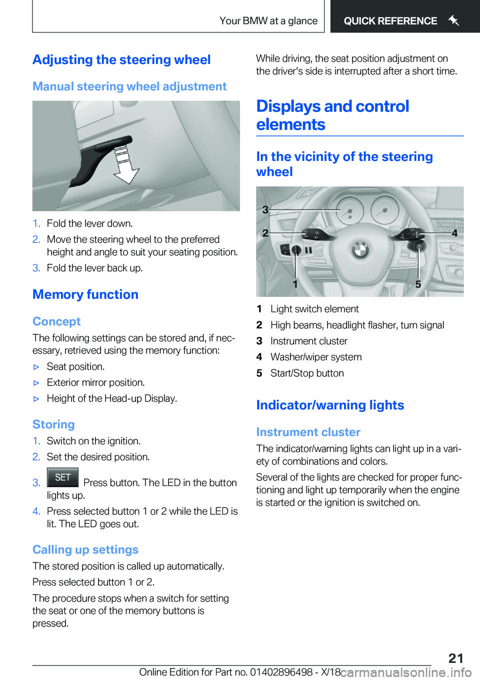 BMW X1 2019  Owners Manual �A�d�j�u�s�t�i�n�g��t�h�e��s�t�e�e�r�i�n�g��w�h�e�e�l
�M�a�n�u�a�l��s�t�e�e�r�i�n�g��w�h�e�e�l��a�d�j�u�s�t�m�e�n�t�1�.�F�o�l�d��t�h�e��l�e�v�e�r��d�o�w�n�.�2�.�M�o�v�e��t�h�e��s�t�e�e�r�i�