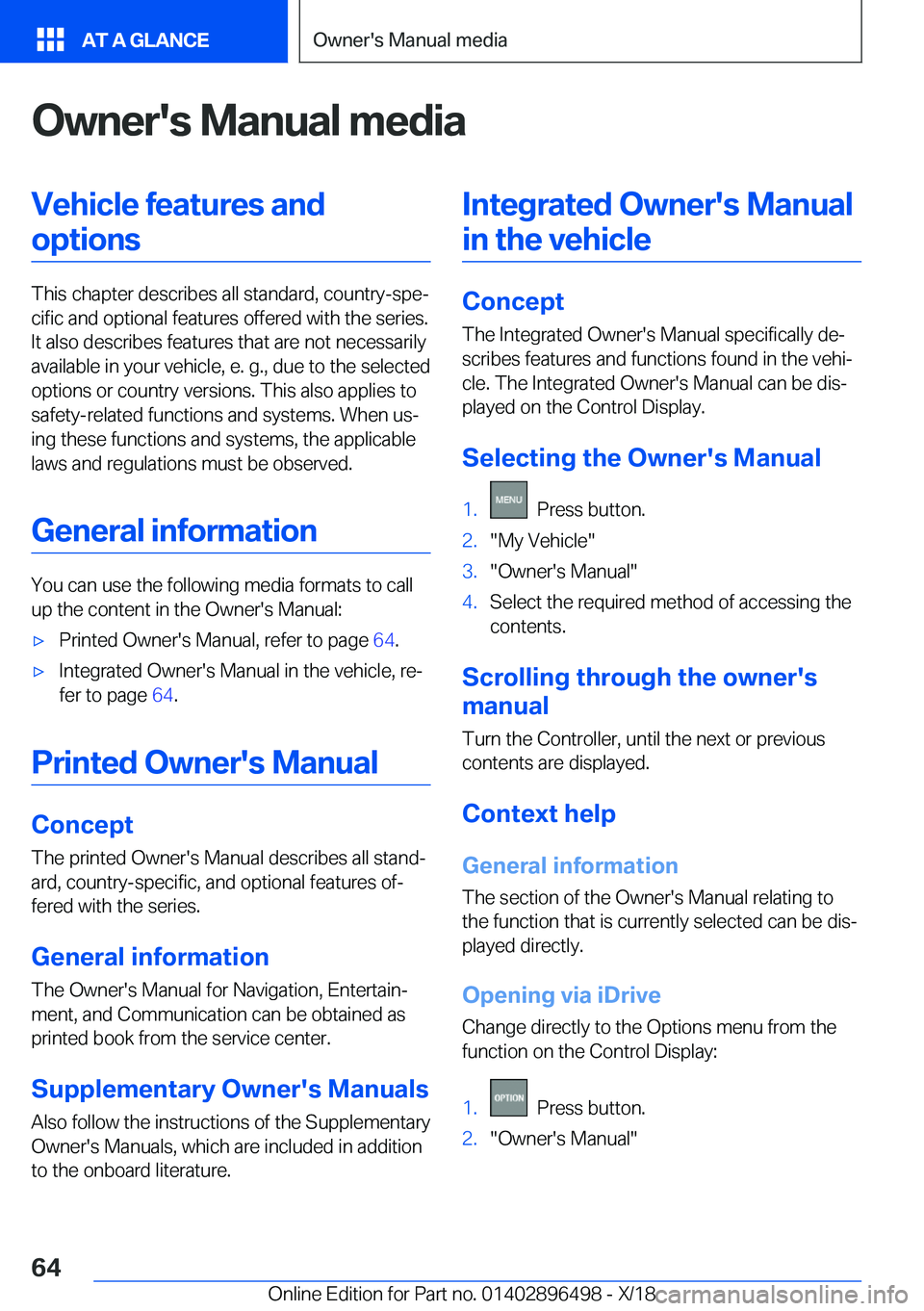 BMW X1 2019  Owners Manual �O�w�n�e�r�'�s��M�a�n�u�a�l��m�e�d�i�a�V�e�h�i�c�l�e��f�e�a�t�u�r�e�s��a�n�d�o�p�t�i�o�n�s
�T�h�i�s��c�h�a�p�t�e�r��d�e�s�c�r�i�b�e�s��a�l�l��s�t�a�n�d�a�r�d�,��c�o�u�n�t�r�y�-�s�p�ej�c�