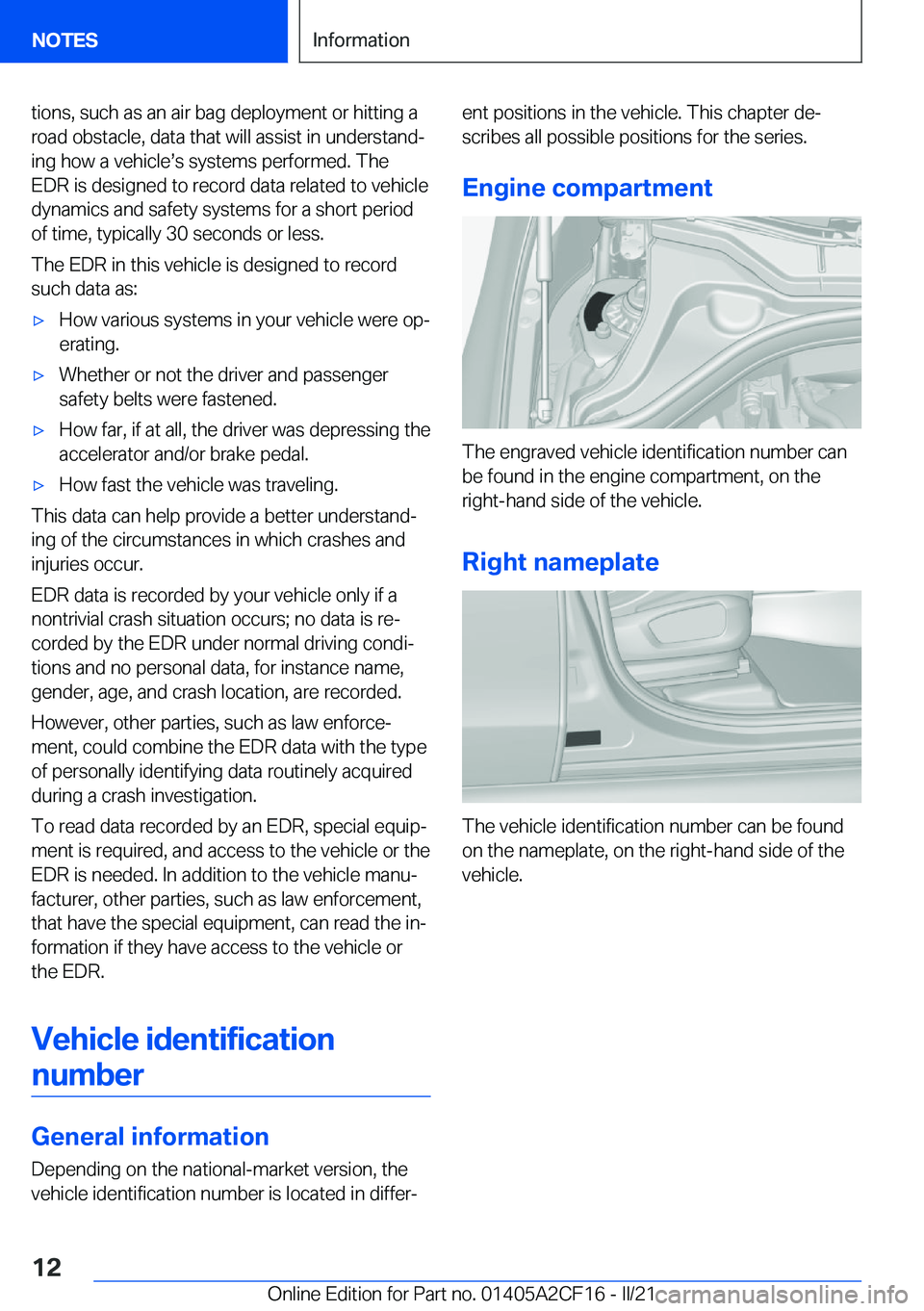 BMW X2 2022  Owners Manual �t�i�o�n�s�,��s�u�c�h��a�s��a�n��a�i�r��b�a�g��d�e�p�l�o�y�m�e�n�t��o�r��h�i�t�t�i�n�g��a
�r�o�a�d��o�b�s�t�a�c�l�e�,��d�a�t�a��t�h�a�t��w�i�l�l��a�s�s�i�s�t��i�n��u�n�d�e�r�s�t�a�n�d#