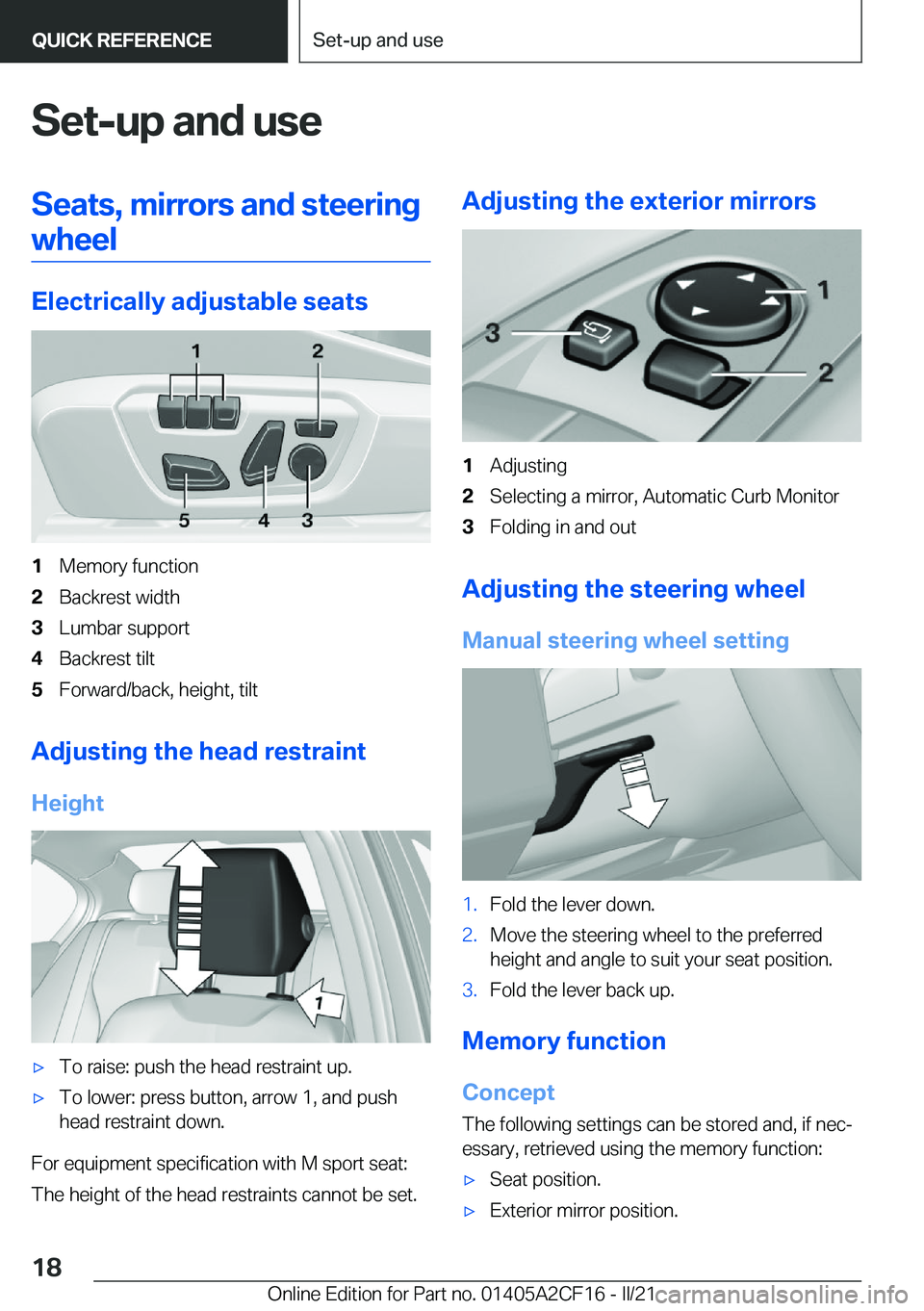 BMW X2 2022  Owners Manual �S�e�t�-�u�p��a�n�d��u�s�e�S�e�a�t�s�,��m�i�r�r�o�r�s��a�n�d��s�t�e�e�r�i�n�g�w�h�e�e�l
�E�l�e�c�t�r�i�c�a�l�l�y��a�d�j�u�s�t�a�b�l�e��s�e�a�t�s
�1�M�e�m�o�r�y��f�u�n�c�t�i�o�n�2�B�a�c�k�r�e�s