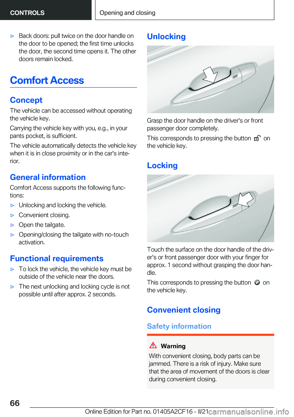 BMW X2 2022  Owners Manual 'x�B�a�c�k��d�o�o�r�s�:��p�u�l�l��t�w�i�c�e��o�n��t�h�e��d�o�o�r��h�a�n�d�l�e��o�n
�t�h�e��d�o�o�r��t�o��b�e��o�p�e�n�e�d�;��t�h�e��f�i�r�s�t��t�i�m�e��u�n�l�o�c�k�s �t�h�e��d�o�o