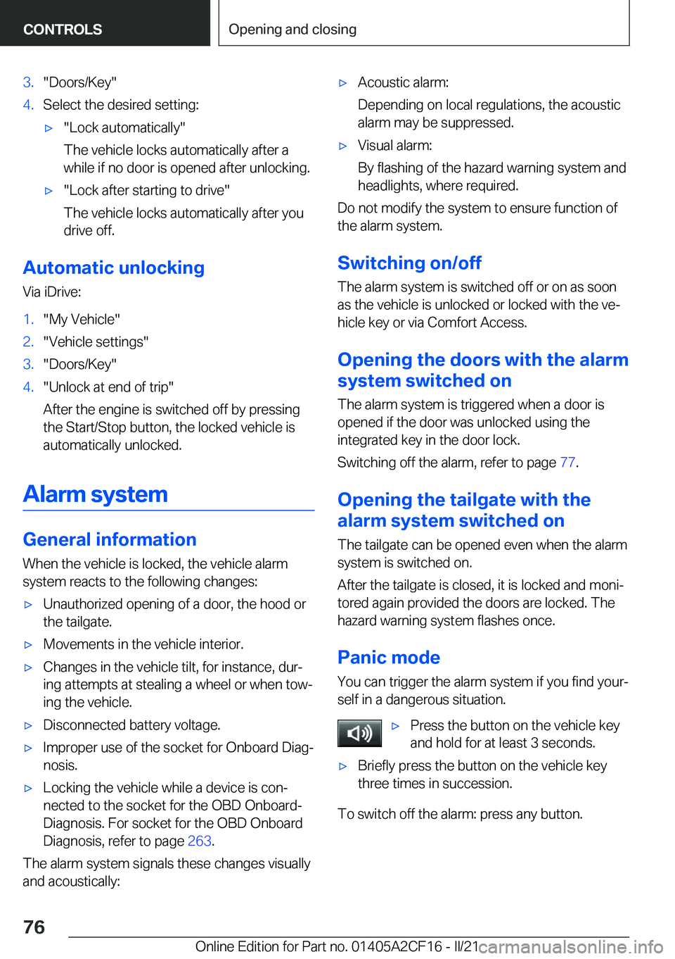 BMW X2 2022  Owners Manual �3�.�"�D�o�o�r�s�/�K�e�y�"�4�.�S�e�l�e�c�t��t�h�e��d�e�s�i�r�e�d��s�e�t�t�i�n�g�:'x�"�L�o�c�k��a�u�t�o�m�a�t�i�c�a�l�l�y�"
�T�h�e��v�e�h�i�c�l�e��l�o�c�k�s��a�u�t�o�m�a�t�i�