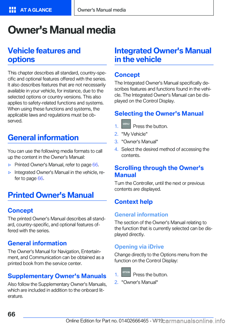 BMW X2 2020  Owners Manual �O�w�n�e�r�'�s��M�a�n�u�a�l��m�e�d�i�a�V�e�h�i�c�l�e��f�e�a�t�u�r�e�s��a�n�d�o�p�t�i�o�n�s
�T�h�i�s��c�h�a�p�t�e�r��d�e�s�c�r�i�b�e�s��a�l�l��s�t�a�n�d�a�r�d�,��c�o�u�n�t�r�y�-�s�p�ej�c�