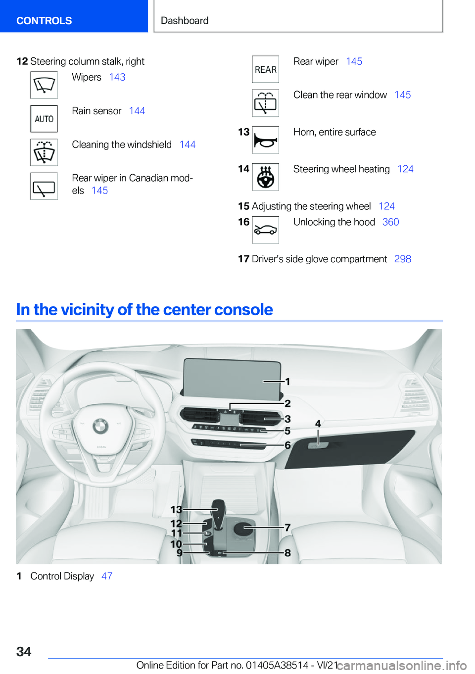 BMW X3 2022  Owners Manual �1�2�S�t�e�e�r�i�n�g��c�o�l�u�m�n��s�t�a�l�k�,��r�i�g�h�t�W�i�p�e�r�s#\#_�1�4�3�R�a�i�n��s�e�n�s�o�r#\#_ �1�4�4�C�l�e�a�n�i�n�g��t�h�e��w�i�n�d�s�h�i�e�l�d#\#_ �1�4�4�R�e�a�r��w�i�p�e�r��i�n�