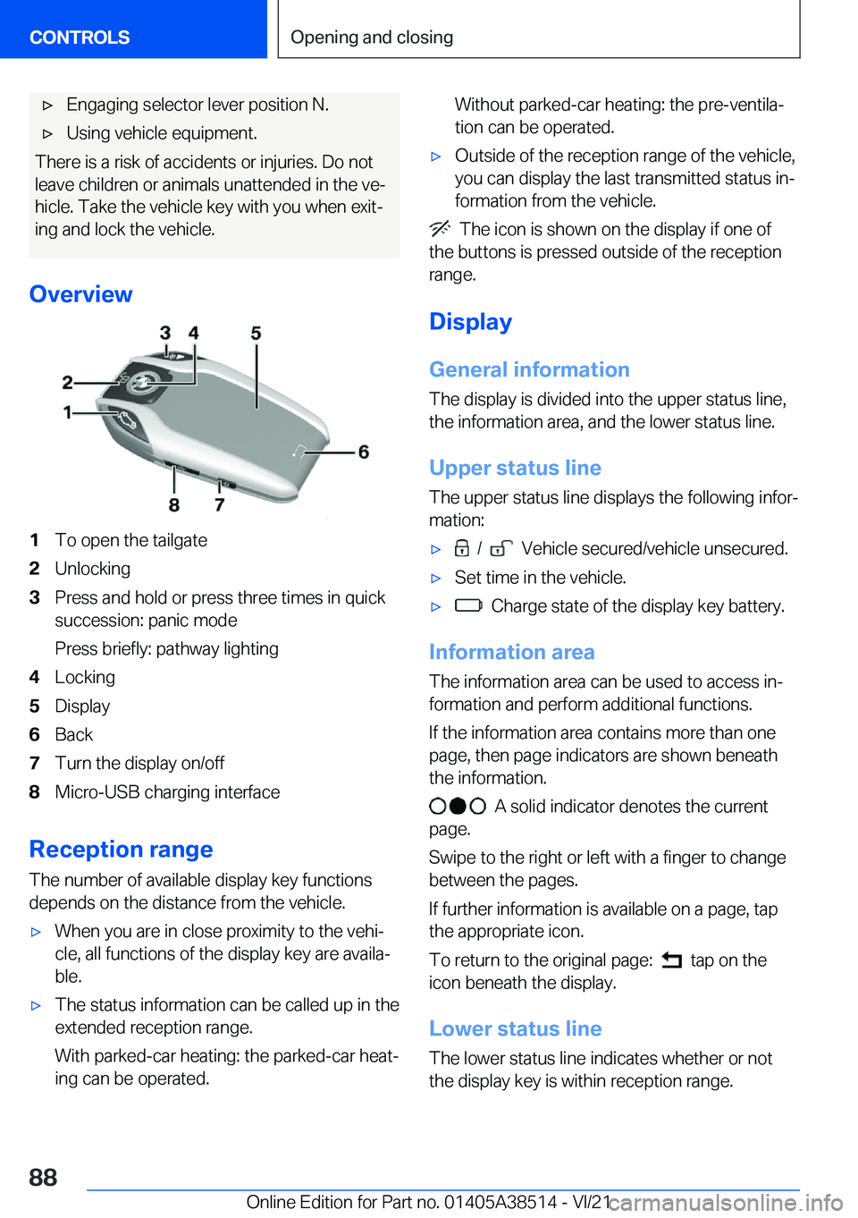 BMW X3 2022  Owners Manual 'x�E�n�g�a�g�i�n�g��s�e�l�e�c�t�o�r��l�e�v�e�r��p�o�s�i�t�i�o�n��N�.'x�U�s�i�n�g��v�e�h�i�c�l�e��e�q�u�i�p�m�e�n�t�.
�T�h�e�r�e��i�s��a��r�i�s�k��o�f��a�c�c�i�d�e�n�t�s��o�r��i�n�