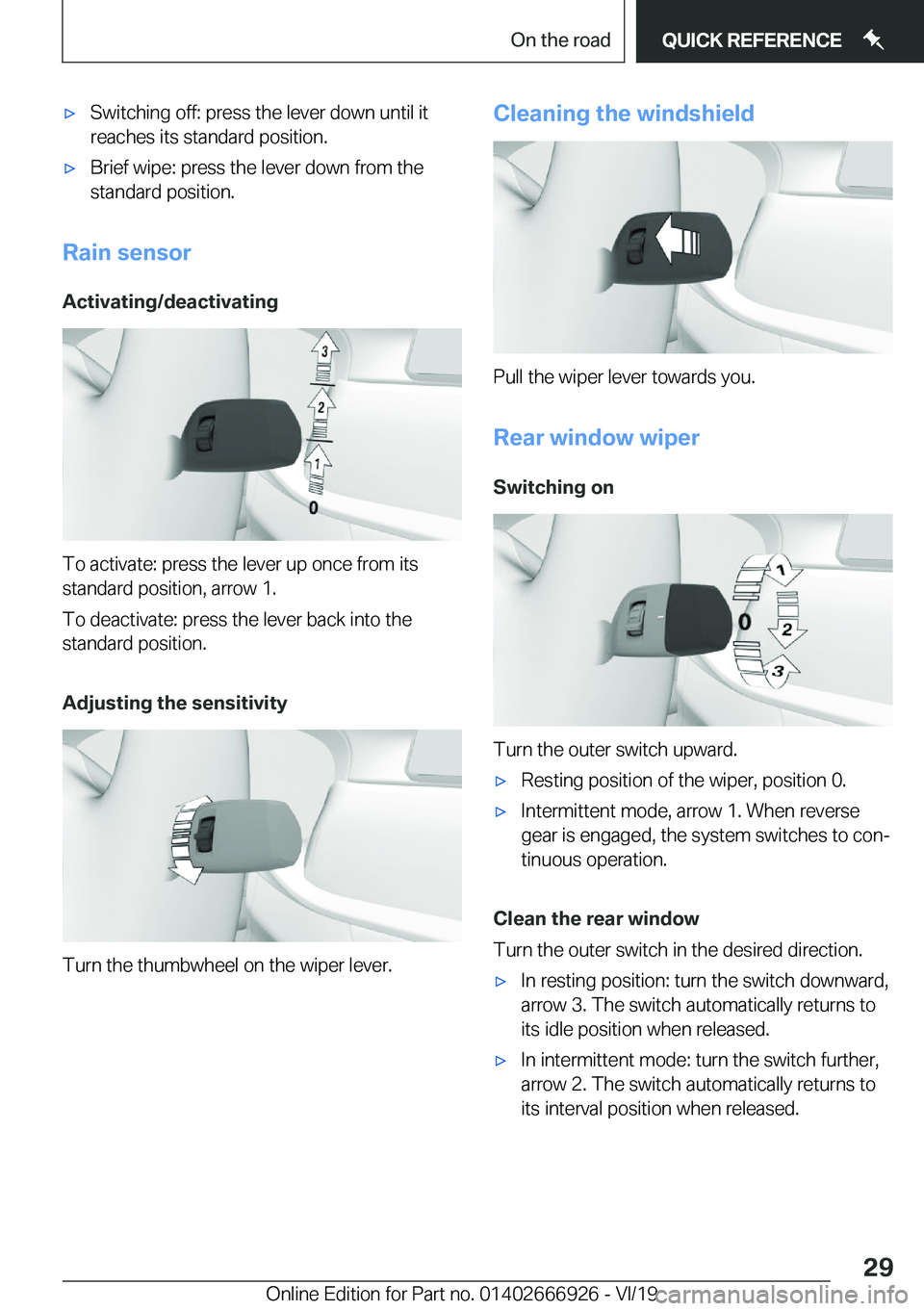 BMW X3 2020  Owners Manual 'x�S�w�i�t�c�h�i�n�g��o�f�f�:��p�r�e�s�s��t�h�e��l�e�v�e�r��d�o�w�n��u�n�t�i�l��i�t�r�e�a�c�h�e�s��i�t�s��s�t�a�n�d�a�r�d��p�o�s�i�t�i�o�n�.'x�B�r�i�e�f��w�i�p�e�:��p�r�e�s�s��t�h