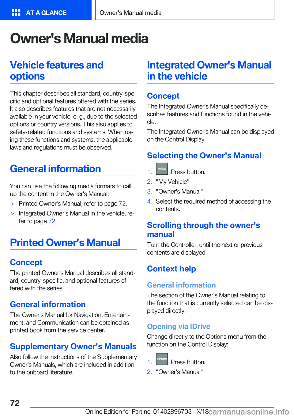 BMW X3 2019  Owners Manual �O�w�n�e�r�'�s��M�a�n�u�a�l��m�e�d�i�a�V�e�h�i�c�l�e��f�e�a�t�u�r�e�s��a�n�d�o�p�t�i�o�n�s
�T�h�i�s��c�h�a�p�t�e�r��d�e�s�c�r�i�b�e�s��a�l�l��s�t�a�n�d�a�r�d�,��c�o�u�n�t�r�y�-�s�p�ej�c�