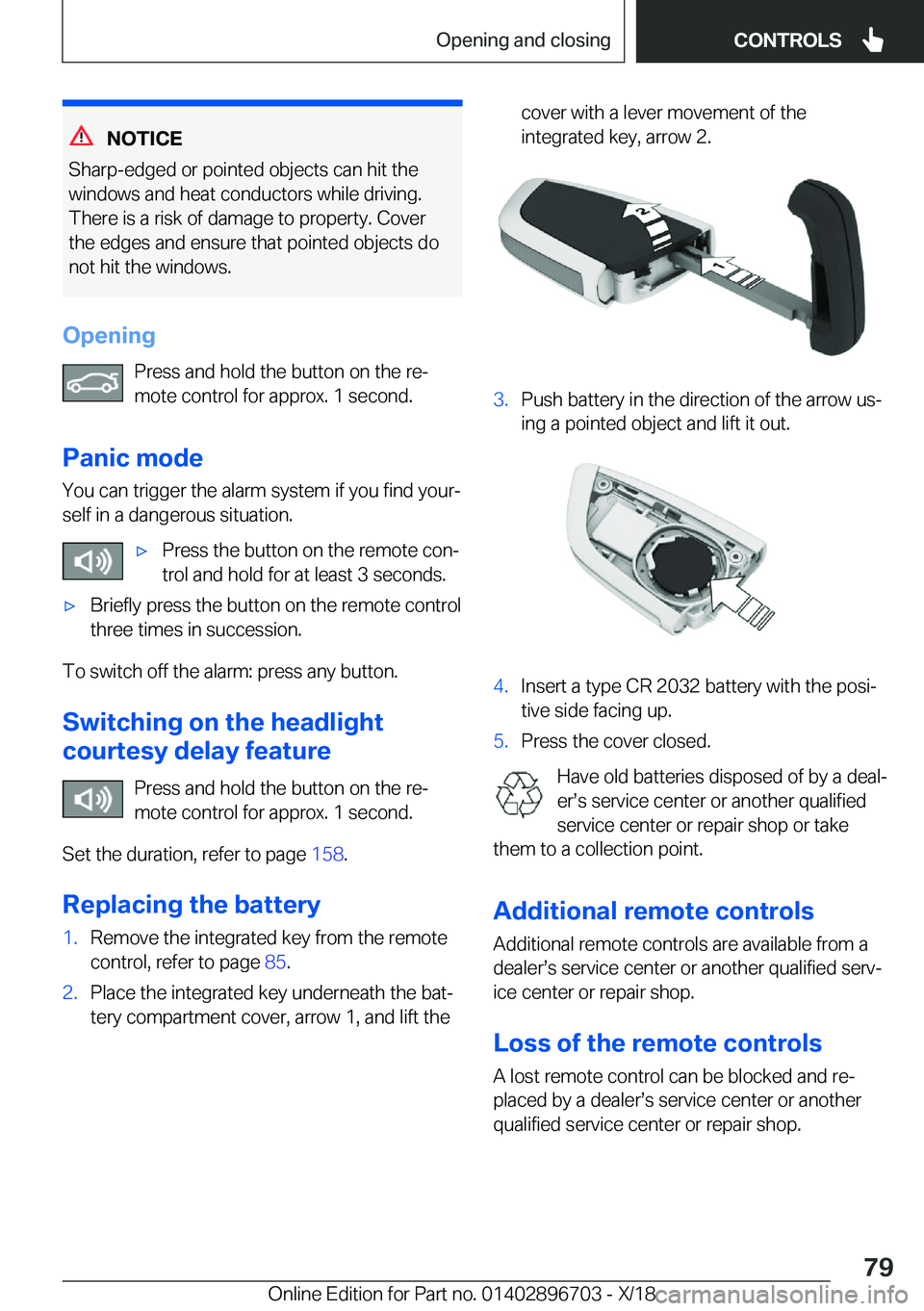 BMW X3 2019  Owners Manual �N�O�T�I�C�E
�S�h�a�r�p�-�e�d�g�e�d��o�r��p�o�i�n�t�e�d��o�b�j�e�c�t�s��c�a�n��h�i�t��t�h�e �w�i�n�d�o�w�s��a�n�d��h�e�a�t��c�o�n�d�u�c�t�o�r�s��w�h�i�l�e��d�r�i�v�i�n�g�.�T�h�e�r�e��i�s�