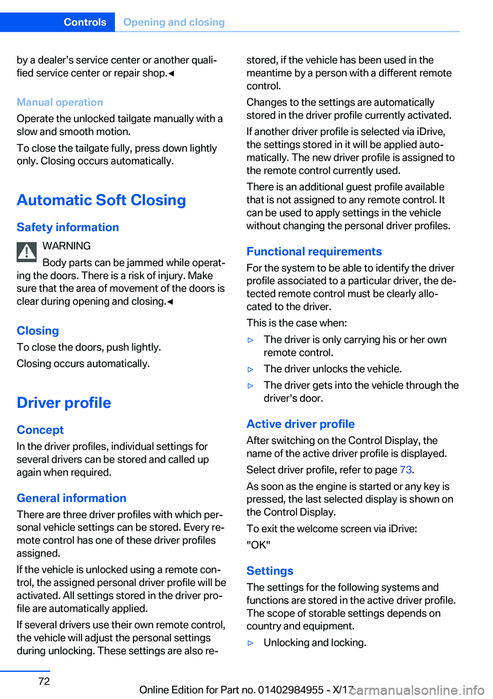 BMW X3 2018  Owners Manual �b�y� �a� �d�e�a�l�e�rs�s� �s�e�r�v�i�c�e� �c�e�n�t�e�r� �o�r� �a�n�o�t�h�e�r� �q�u�a�l�ij�f�i�e�d� �s�e�r�v�i�c�e� �c�e�n�t�e�r� �o�r� �r�e�p�a�i�r� �s�h�o�p�.'