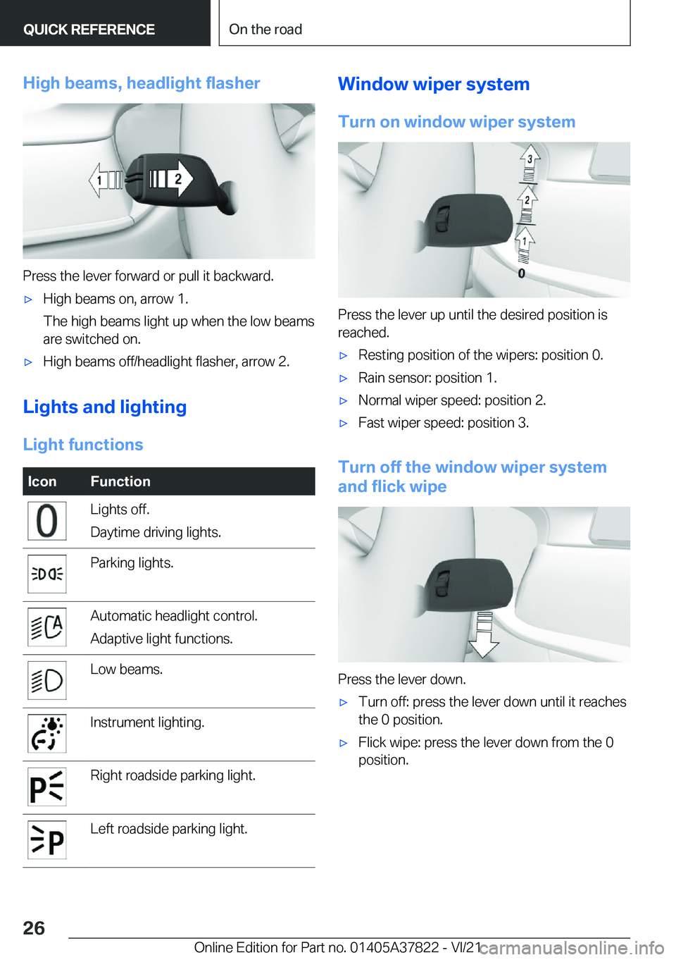 BMW X3 M 2022  Owners Manual �H�i�g�h��b�e�a�m�s�,��h�e�a�d�l�i�g�h�t��f�l�a�s�h�e�r
�P�r�e�s�s��t�h�e��l�e�v�e�r��f�o�r�w�a�r�d��o�r��p�u�l�l��i�t��b�a�c�k�w�a�r�d�.
'x�H�i�g�h��b�e�a�m�s��o�n�,��a�r�r�o�w��1�.