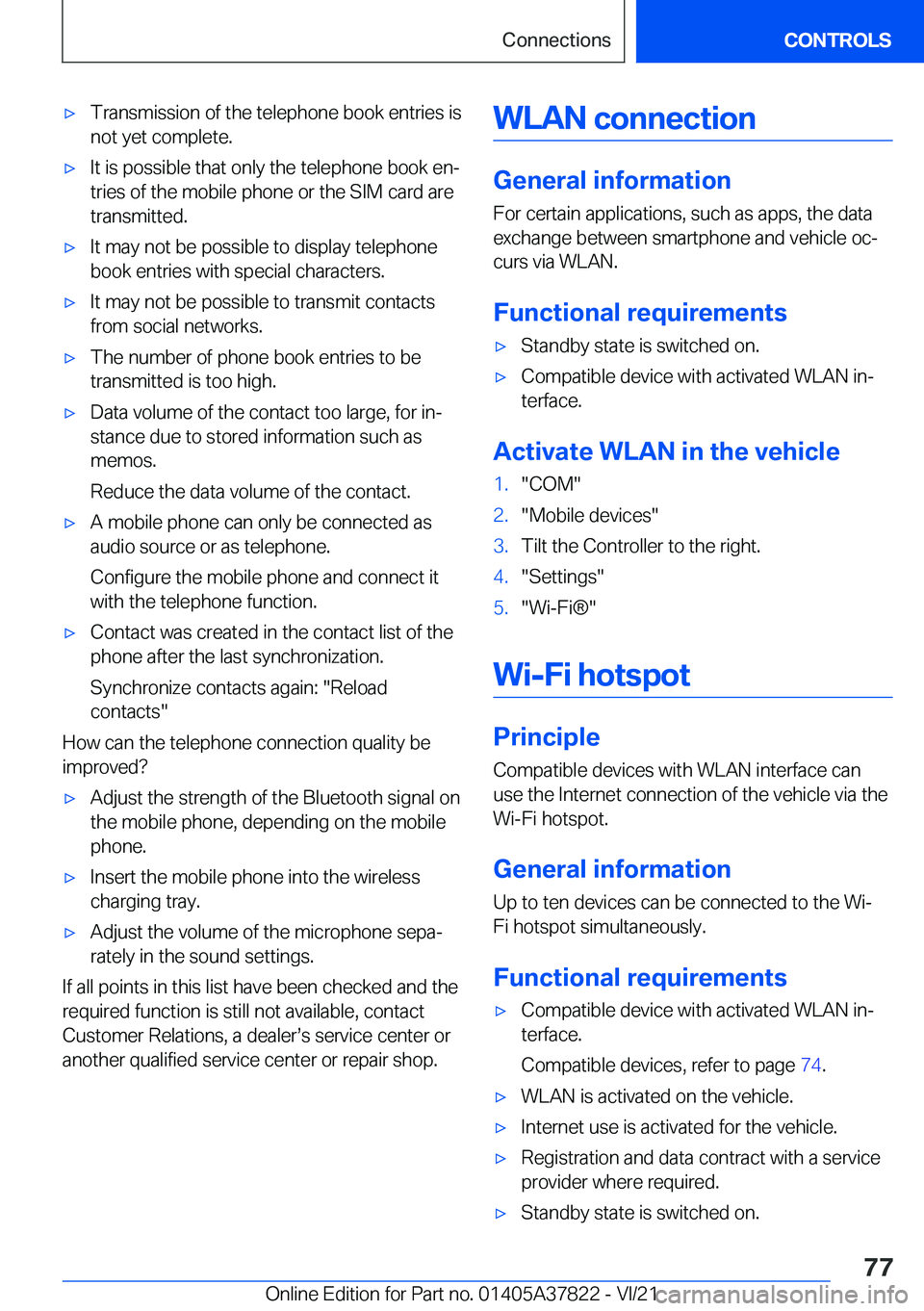 BMW X3 M 2022  Owners Manual 'x�T�r�a�n�s�m�i�s�s�i�o�n��o�f��t�h�e��t�e�l�e�p�h�o�n�e��b�o�o�k��e�n�t�r�i�e�s��i�s�n�o�t��y�e�t��c�o�m�p�l�e�t�e�.'x�I�t��i�s��p�o�s�s�i�b�l�e��t�h�a�t��o�n�l�y��t�h�e��t�e�l