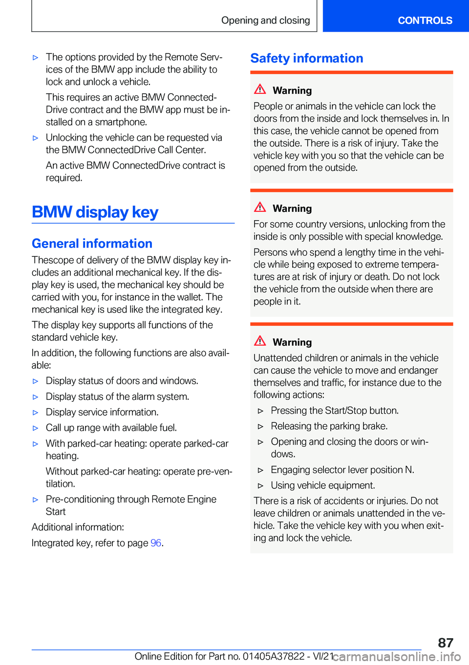 BMW X3 M 2022  Owners Manual 'x�T�h�e��o�p�t�i�o�n�s��p�r�o�v�i�d�e�d��b�y��t�h�e��R�e�m�o�t�e��S�e�r�v#j
�i�c�e�s��o�f��t�h�e��B�M�W��a�p�p��i�n�c�l�u�d�e��t�h�e��a�b�i�l�i�t�y��t�o �l�o�c�k��a�n�d��u�n�l�o�c