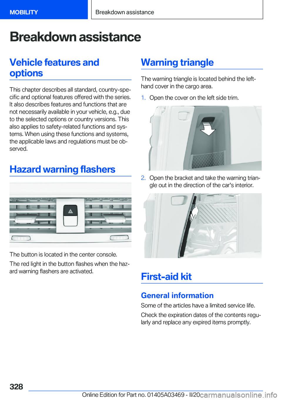 BMW X3 M 2021  Owners Manual �B�r�e�a�k�d�o�w�n��a�s�s�i�s�t�a�n�c�e�V�e�h�i�c�l�e��f�e�a�t�u�r�e�s��a�n�d�o�p�t�i�o�n�s
�T�h�i�s��c�h�a�p�t�e�r��d�e�s�c�r�i�b�e�s��a�l�l��s�t�a�n�d�a�r�d�,��c�o�u�n�t�r�y�-�s�p�e#j�c�i�f�