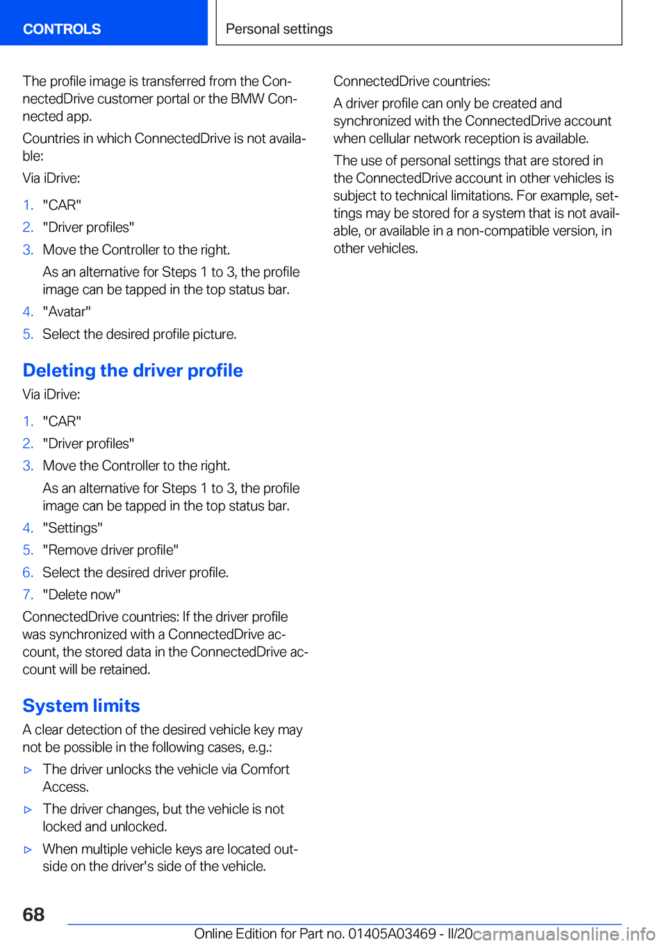 BMW X3 M 2021  Owners Manual �T�h�e��p�r�o�f�i�l�e��i�m�a�g�e��i�s��t�r�a�n�s�f�e�r�r�e�d��f�r�o�m��t�h�e��C�o�n#j
�n�e�c�t�e�d�D�r�i�v�e��c�u�s�t�o�m�e�r��p�o�r�t�a�l��o�r��t�h�e��B�M�W��C�o�n#j
�n�e�c�t�e�d��a�p�p