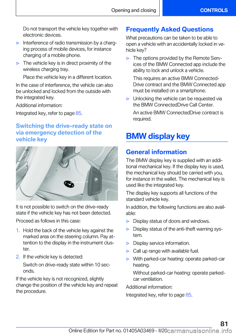 BMW X3 M 2021  Owners Manual �D�o��n�o�t��t�r�a�n�s�p�o�r�t��t�h�e��v�e�h�i�c�l�e��k�e�y��t�o�g�e�t�h�e�r��w�i�t�h�e�l�e�c�t�r�o�n�i�c��d�e�v�i�c�e�s�.'x�I�n�t�e�r�f�e�r�e�n�c�e��o�f��r�a�d�i�o��t�r�a�n�s�m�i�s�s�i