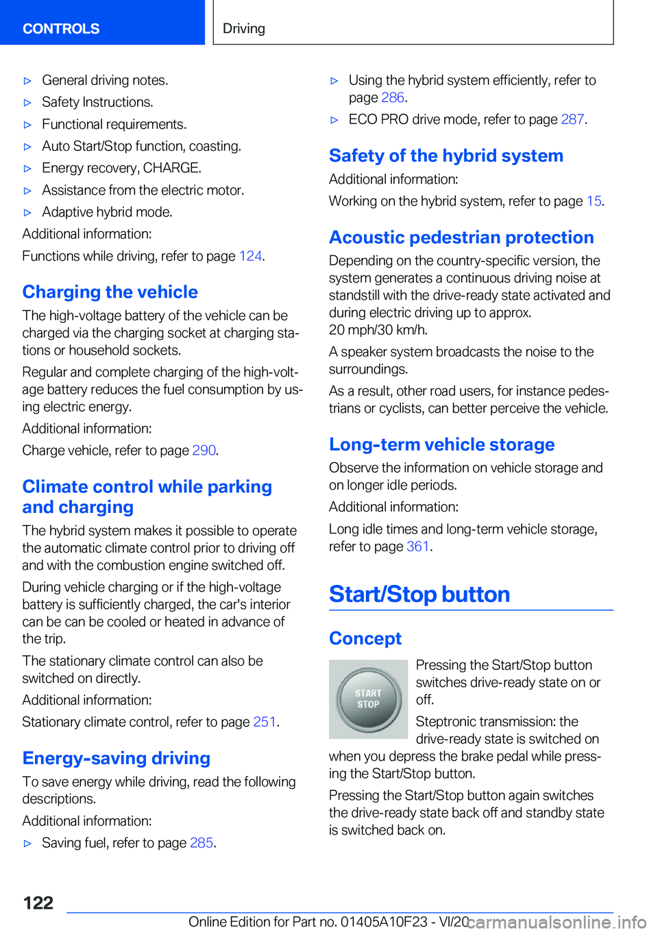BMW X3 PLUG-IN HYBRID 2021  Owners Manual 'x�G�e�n�e�r�a�l��d�r�i�v�i�n�g��n�o�t�e�s�.'x�S�a�f�e�t�y��I�n�s�t�r�u�c�t�i�o�n�s�.'x�F�u�n�c�t�i�o�n�a�l��r�e�q�u�i�r�e�m�e�n�t�s�.'x�A�u�t�o��S�t�a�r�t�/�S�t�o�p��f�u�n�c�t�i