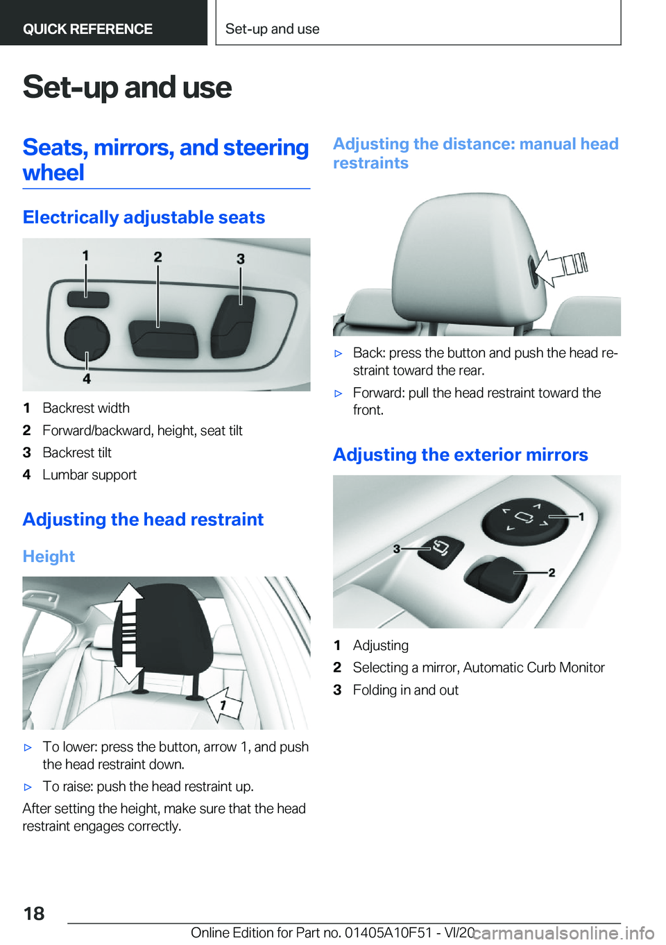 BMW X4 2021  Owners Manual �S�e�t�-�u�p��a�n�d��u�s�e�S�e�a�t�s�,��m�i�r�r�o�r�s�,��a�n�d��s�t�e�e�r�i�n�g�w�h�e�e�l
�E�l�e�c�t�r�i�c�a�l�l�y��a�d�j�u�s�t�a�b�l�e��s�e�a�t�s
�1�B�a�c�k�r�e�s�t��w�i�d�t�h�2�F�o�r�w�a�r�d
