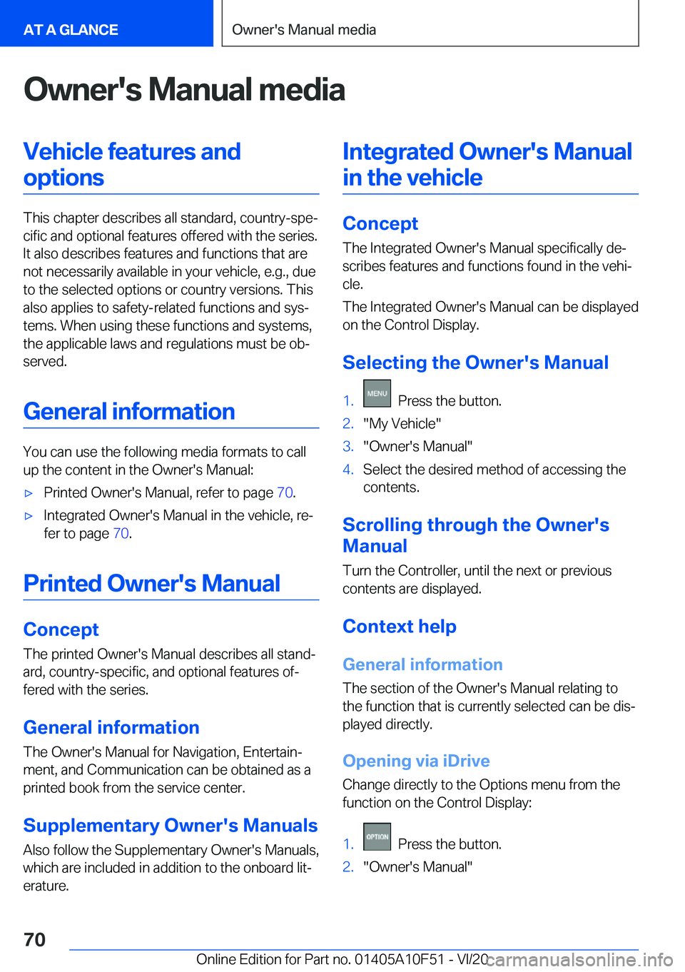 BMW X4 2021  Owners Manual �O�w�n�e�r�'�s��M�a�n�u�a�l��m�e�d�i�a�V�e�h�i�c�l�e��f�e�a�t�u�r�e�s��a�n�d�o�p�t�i�o�n�s
�T�h�i�s��c�h�a�p�t�e�r��d�e�s�c�r�i�b�e�s��a�l�l��s�t�a�n�d�a�r�d�,��c�o�u�n�t�r�y�-�s�p�e#j�c�