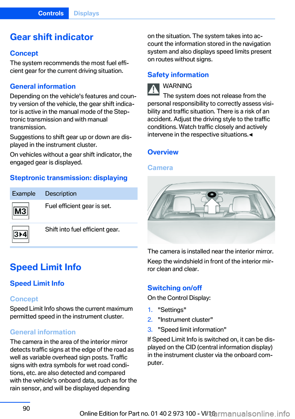 BMW X4 2017  Owners Manual �G�e�a�r��s�h�i�f�t��i�n�d�i�c�a�t�o�r�C�o�n�c�e�p�t
�T�h�e� �s�y�s�t�e�m� �r�e�c�o�m�m�e�n�d�s� �t�h�e� �m�o�s�t� �f�u�e�l� �e�f�f�ij
�c�i�e�n�t� �g�e�a�r� �f�o�r� �t�h�e� �c�u�r�r�e�n�t� �d�r�i�v