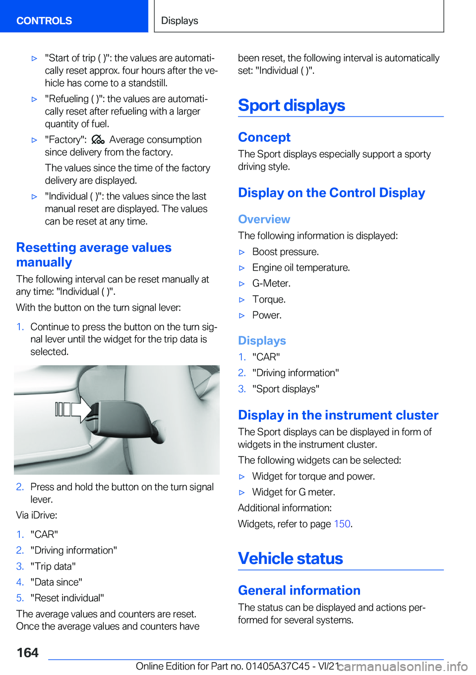 BMW X4 M 2022  Owners Manual 'x�"�S�t�a�r�t��o�f��t�r�i�p��(��)�"�:��t�h�e��v�a�l�u�e�s��a�r�e��a�u�t�o�m�a�t�i#j
�c�a�l�l�y��r�e�s�e�t��a�p�p�r�o�x�.��f�o�u�r��h�o�u�r�s��a�f�t�e�r��t�h�e��v�e#j
�h�i�c