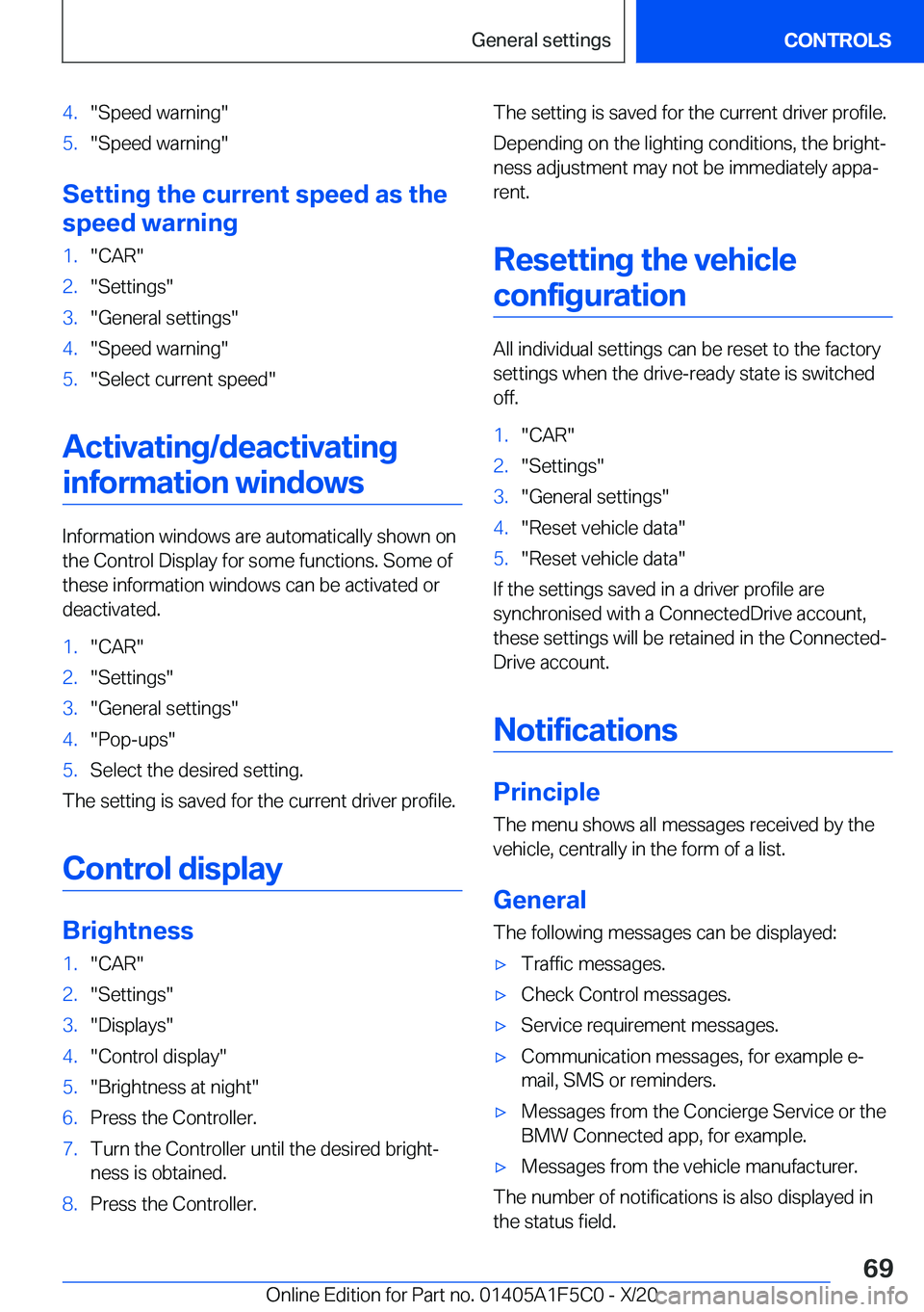BMW X4 M 2021  Owners Manual �4�.��S�p�e�e�d��w�a�r�n�i�n�g��5�.��S�p�e�e�d��w�a�r�n�i�n�g�
�S�e�t�t�i�n�g��t�h�e��c�u�r�r�e�n�t��s�p�e�e�d��a�s��t�h�e
�s�p�e�e�d��w�a�r�n�i�n�g
�1�.��C�A�R��2�.��S�e�t�t�i�n�g�s��