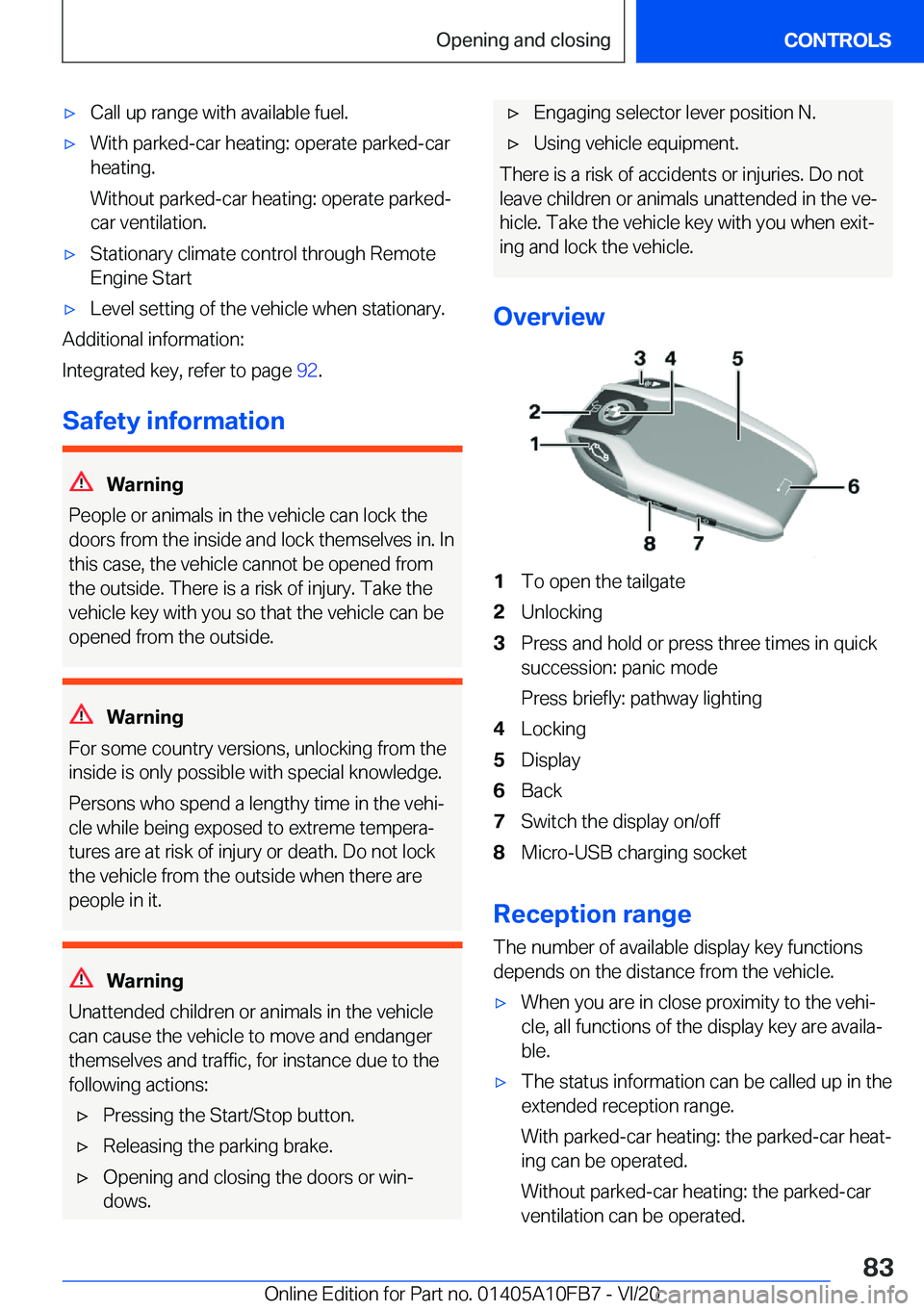 BMW X5 2021  Owners Manual 'x�C�a�l�l��u�p��r�a�n�g�e��w�i�t�h��a�v�a�i�l�a�b�l�e��f�u�e�l�.'x�W�i�t�h��p�a�r�k�e�d�-�c�a�r��h�e�a�t�i�n�g�:��o�p�e�r�a�t�e��p�a�r�k�e�d�-�c�a�r�h�e�a�t�i�n�g�.
�W�i�t�h�o�u�t��